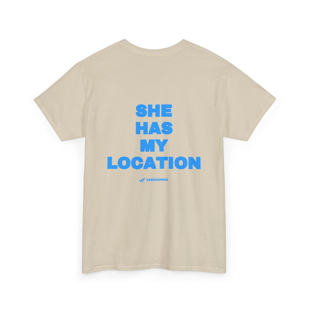 She has my location. Tee · Sky