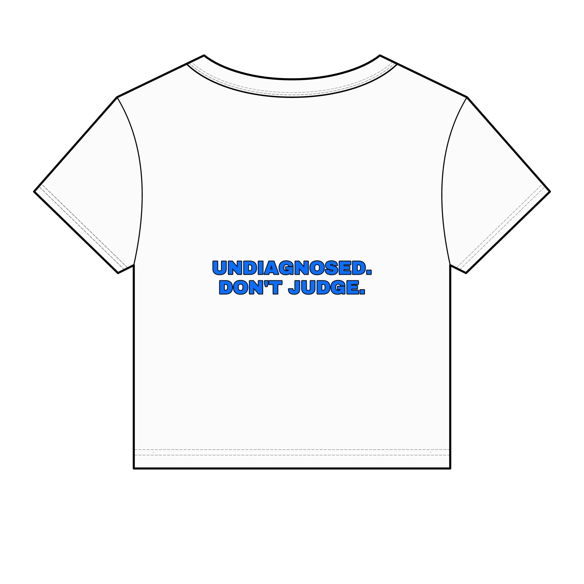 Undiagnosed. Don't judge. Statement Baby Tee - Funny Dry Humor Gift for Her | Seen Zoned
