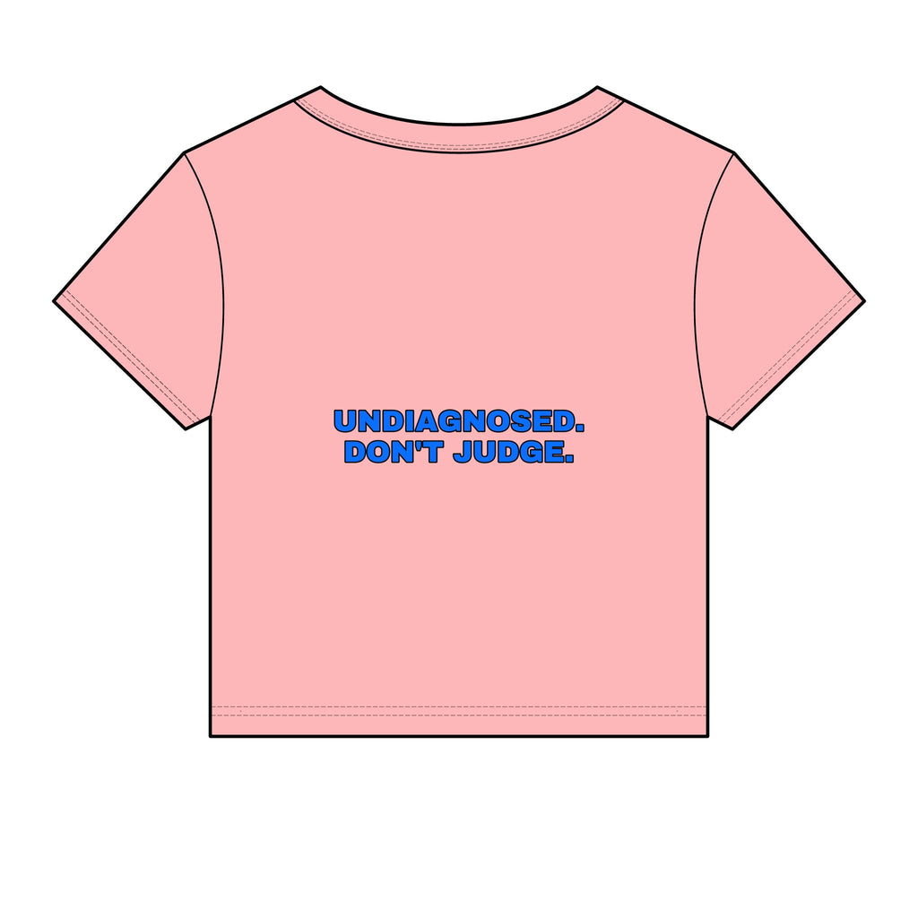 Undiagnosed. Don't judge. Statement Baby Tee - Funny Dry Humor Gift for Her | Seen Zoned