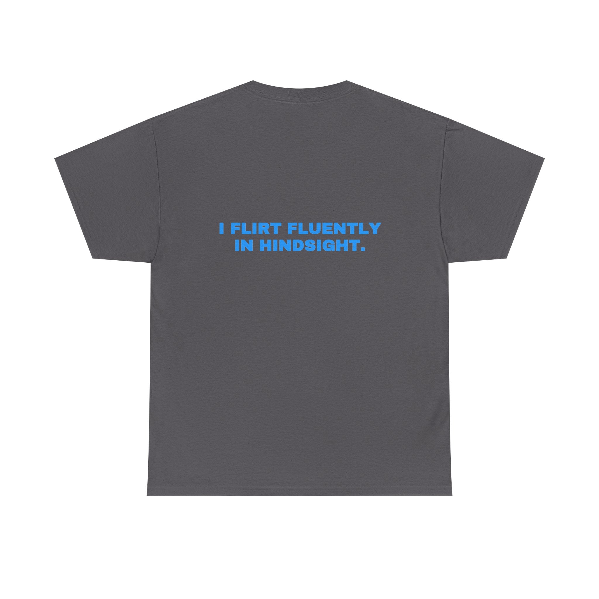 I flirt fluently in hindsight. Sky print (dark)
