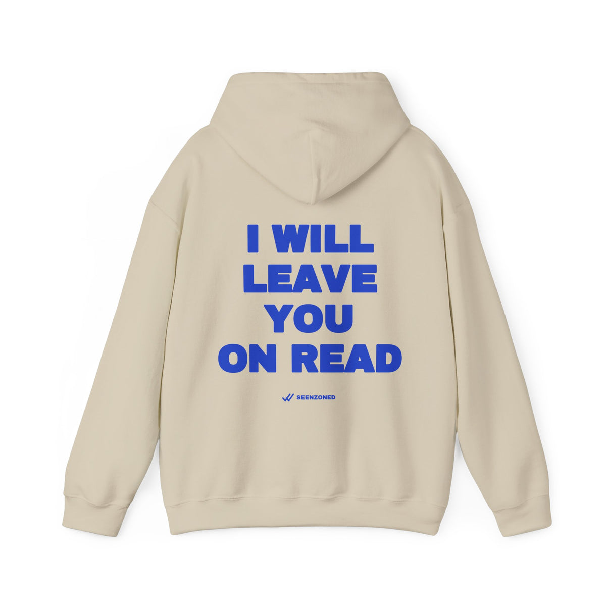 I will leave you on read. Hoodie · Cobalt