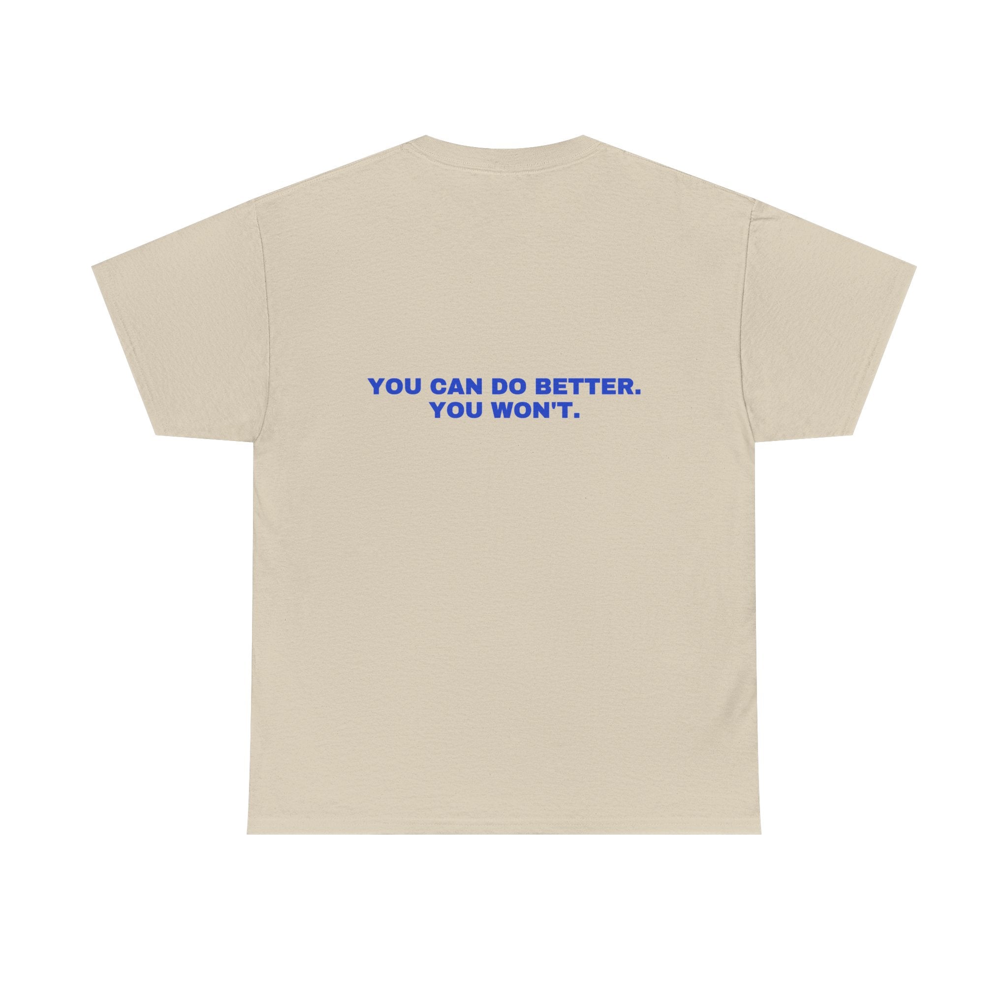 You can do better. You won't. Cobalt print