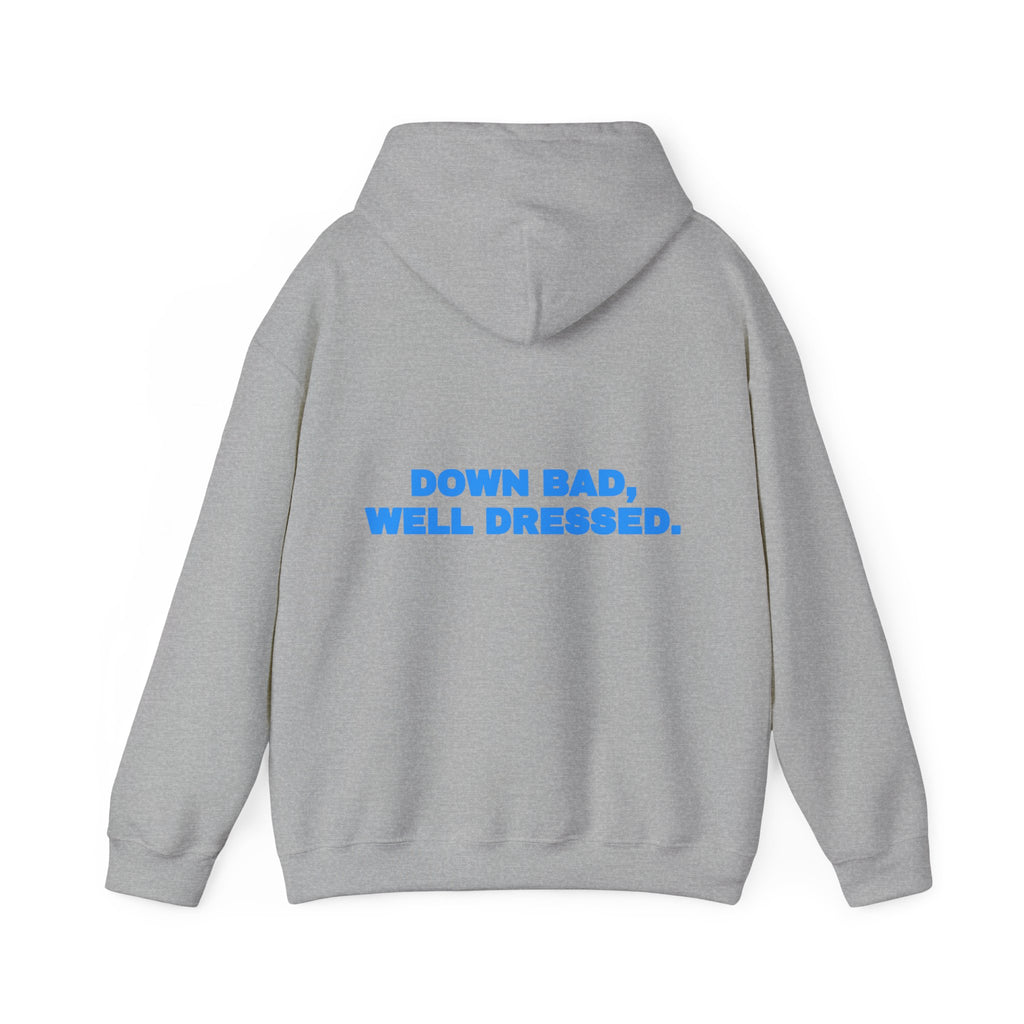 Down bad, well dressed. Hoodie · Sky