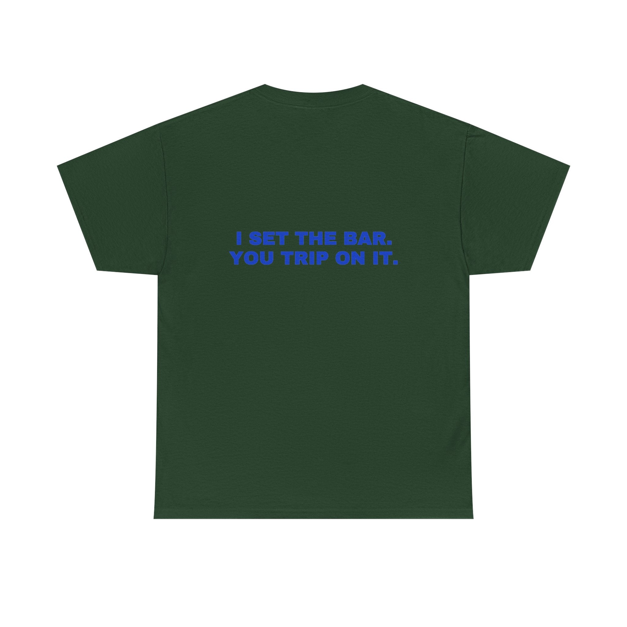 I set the bar. You trip on it. Cobalt print (dark)