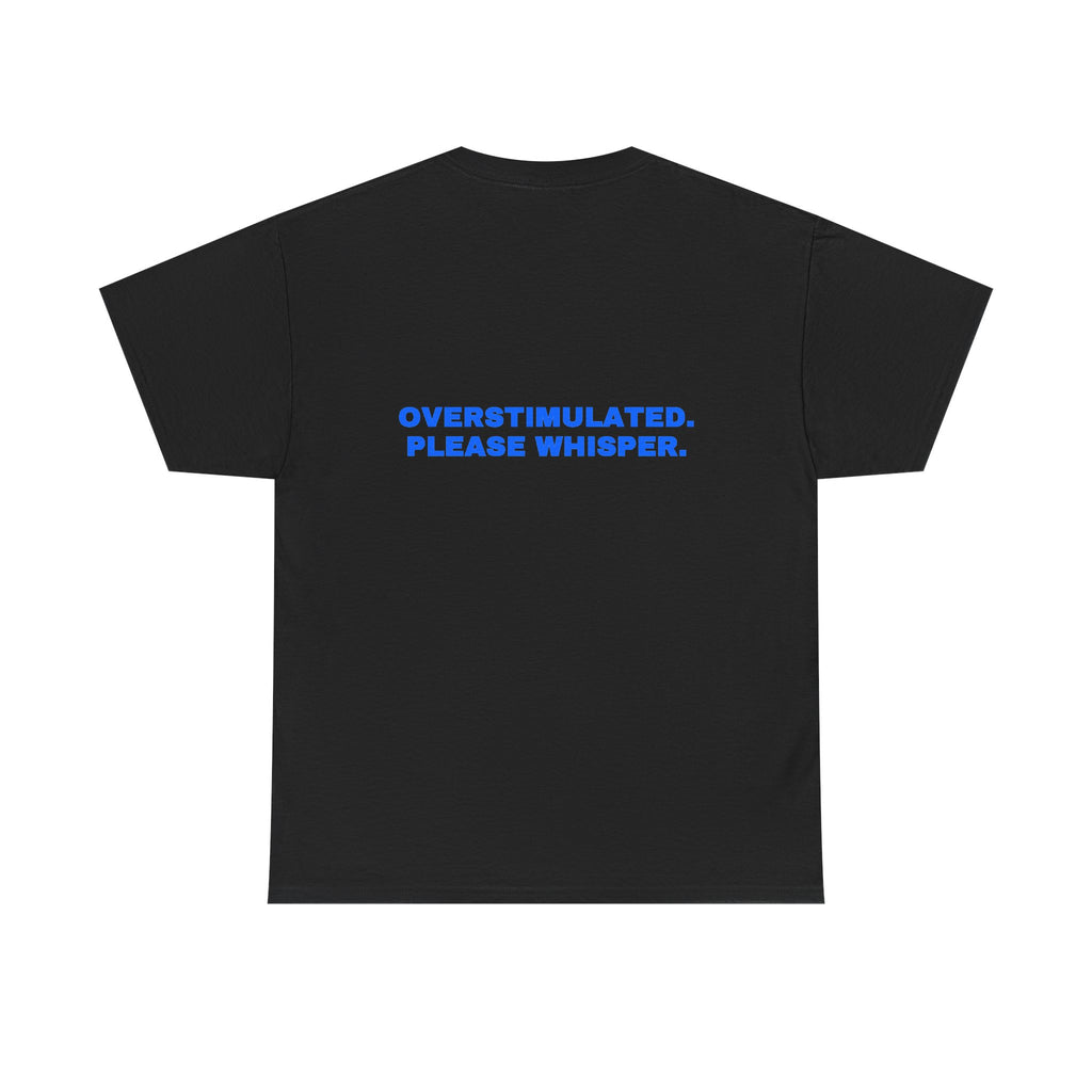 Overstimulated. Please whisper. Royal print (dark)
