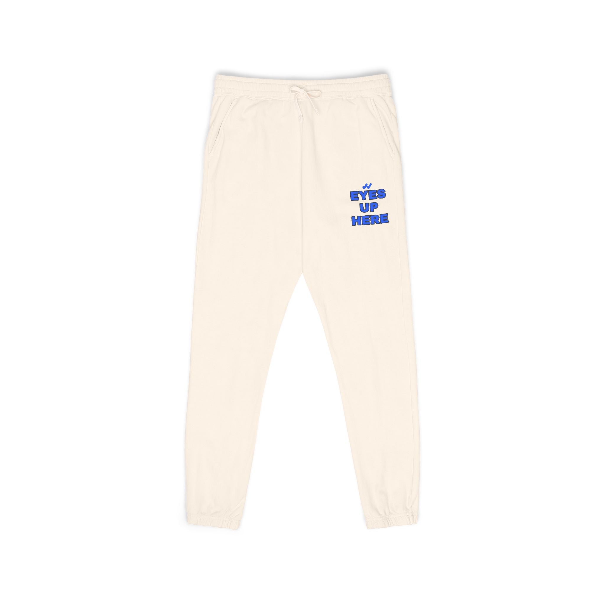 Eyes Up Here Sweatpants - Comfort Colors Garment-Dyed Fleece, Funny Flirty Joggers | Seen Zoned
