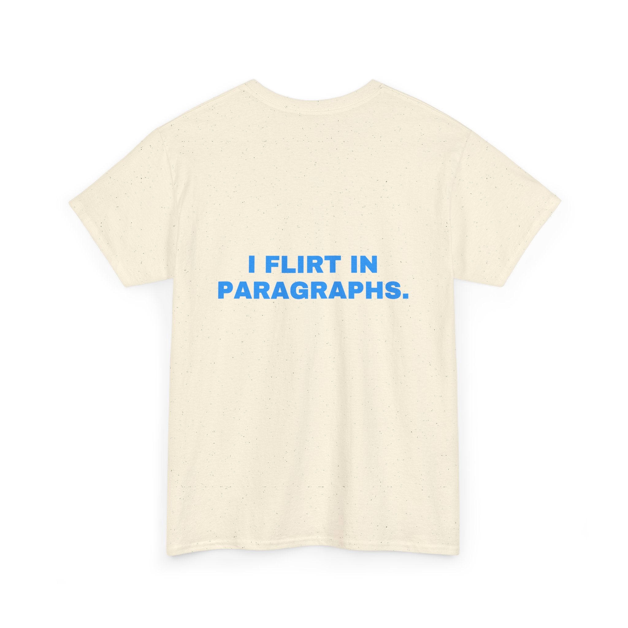 I flirt in paragraphs. Sky print