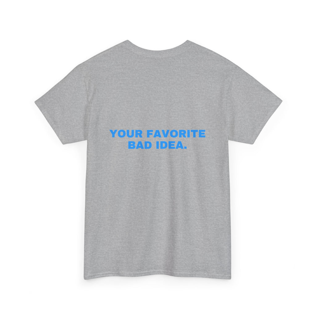 Your favorite bad idea. Sky print