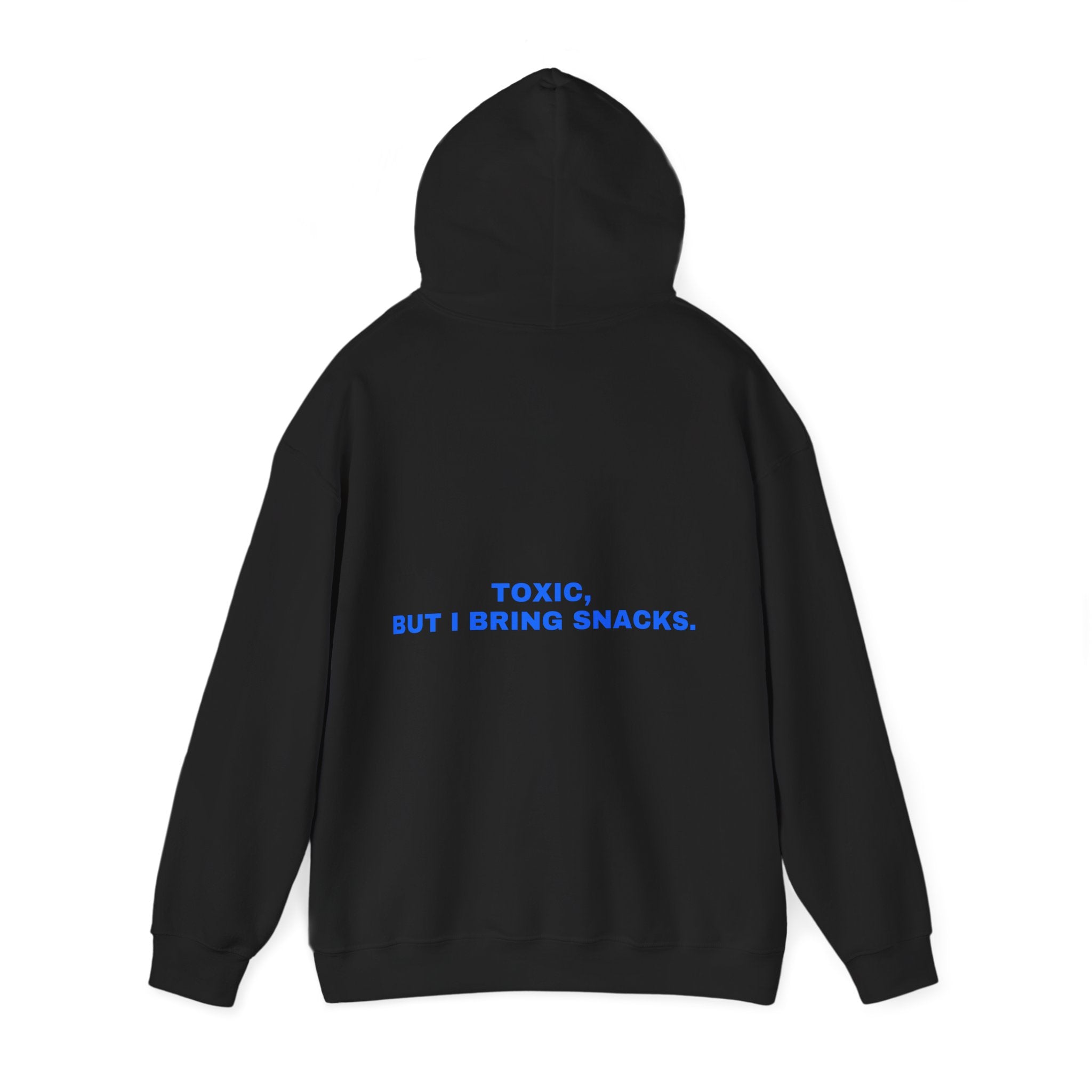 Toxic, but I bring snacks. Statement Hoodie - Funny Flirty Dating Gift, Gen-Z Read-Receipt Humor | Seen Zoned