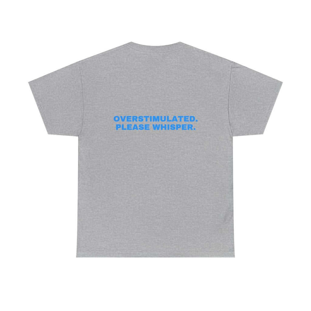 Overstimulated. Please whisper. Sky print