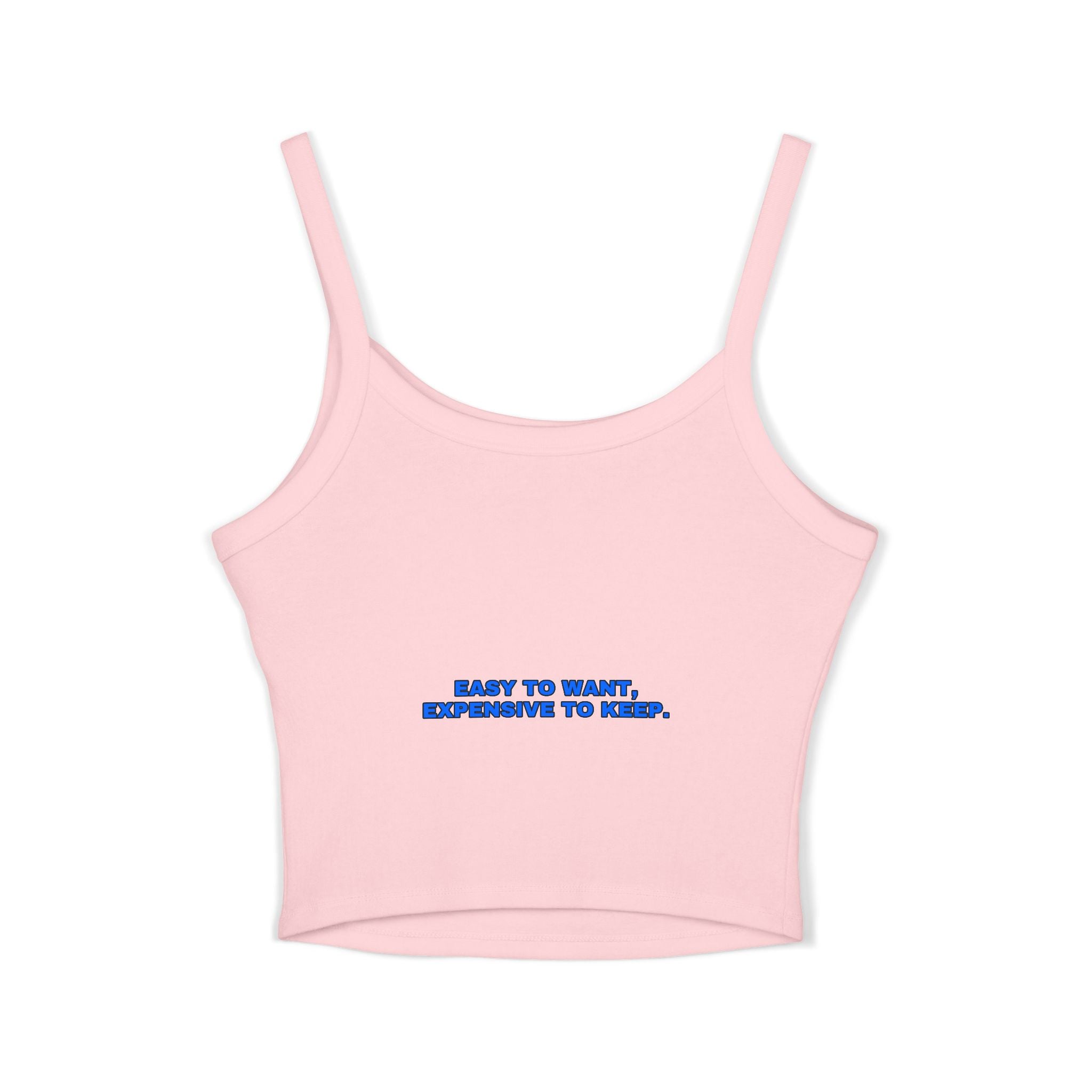 Easy to want, expensive to keep. Statement Crop Top - Funny Flirty Dating Gift for Her | Seen Zoned