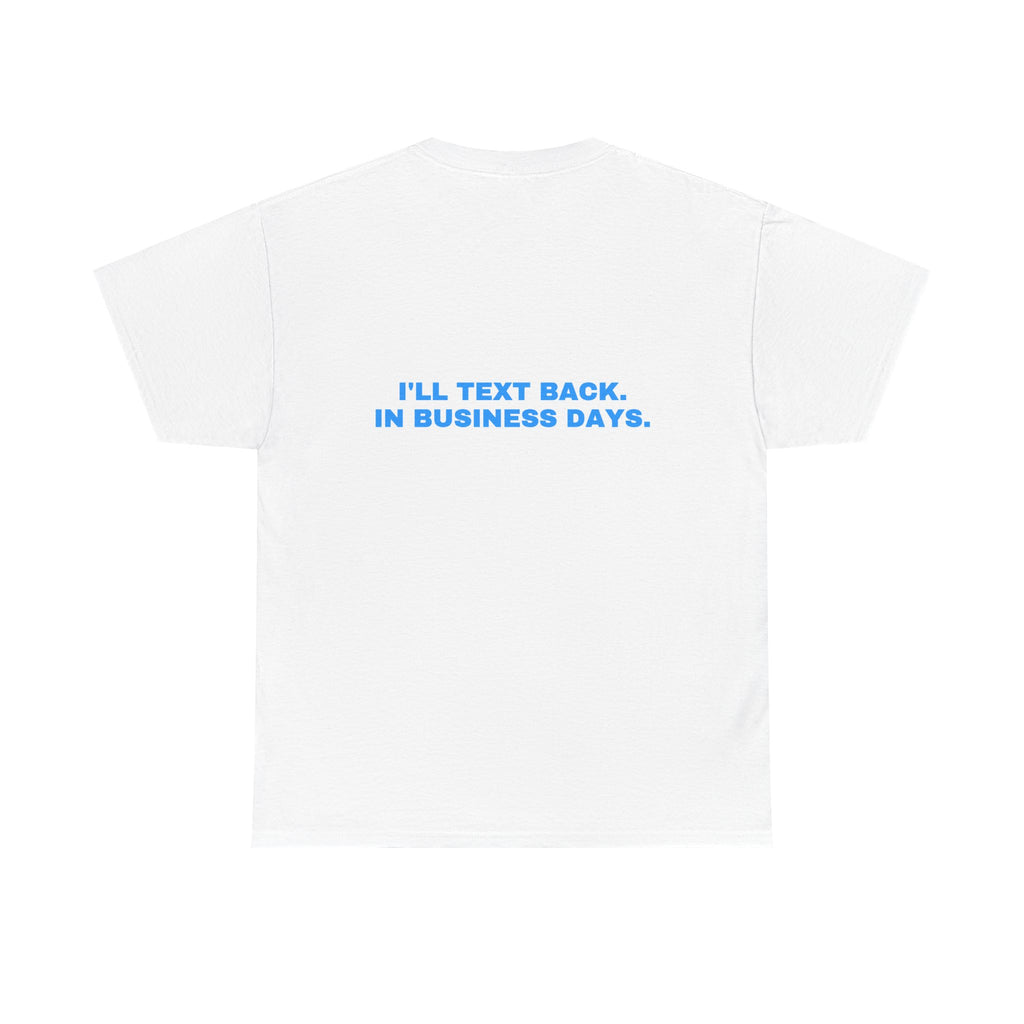 I'll text back. In business days. Sky print