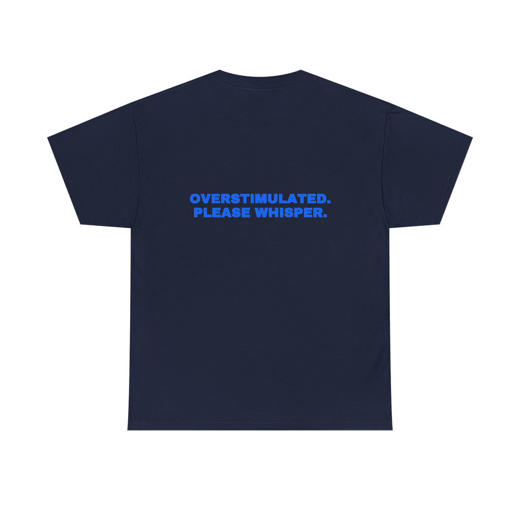 Overstimulated. Please whisper. Royal print (dark)