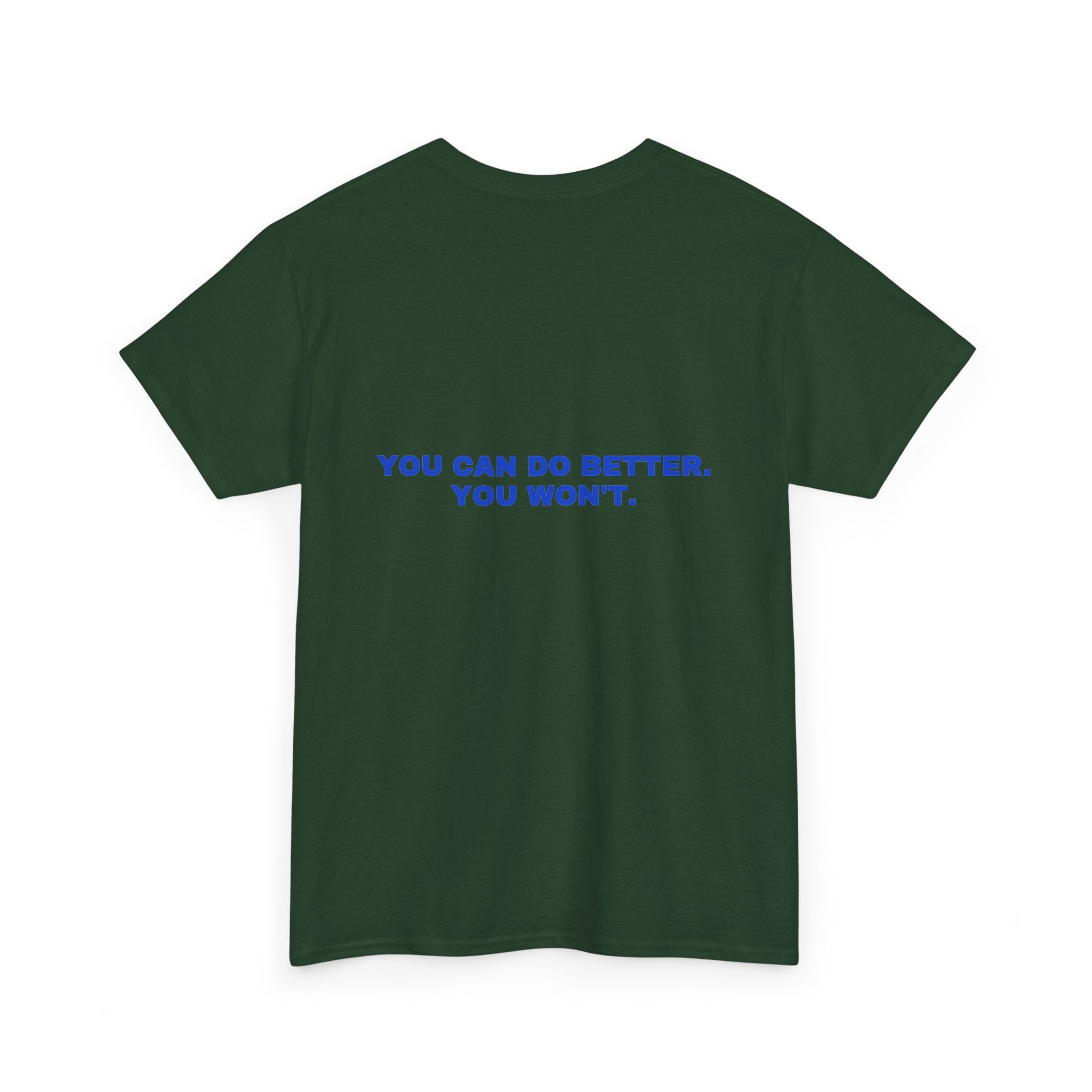 You can do better. You won't. Cobalt print (dark)