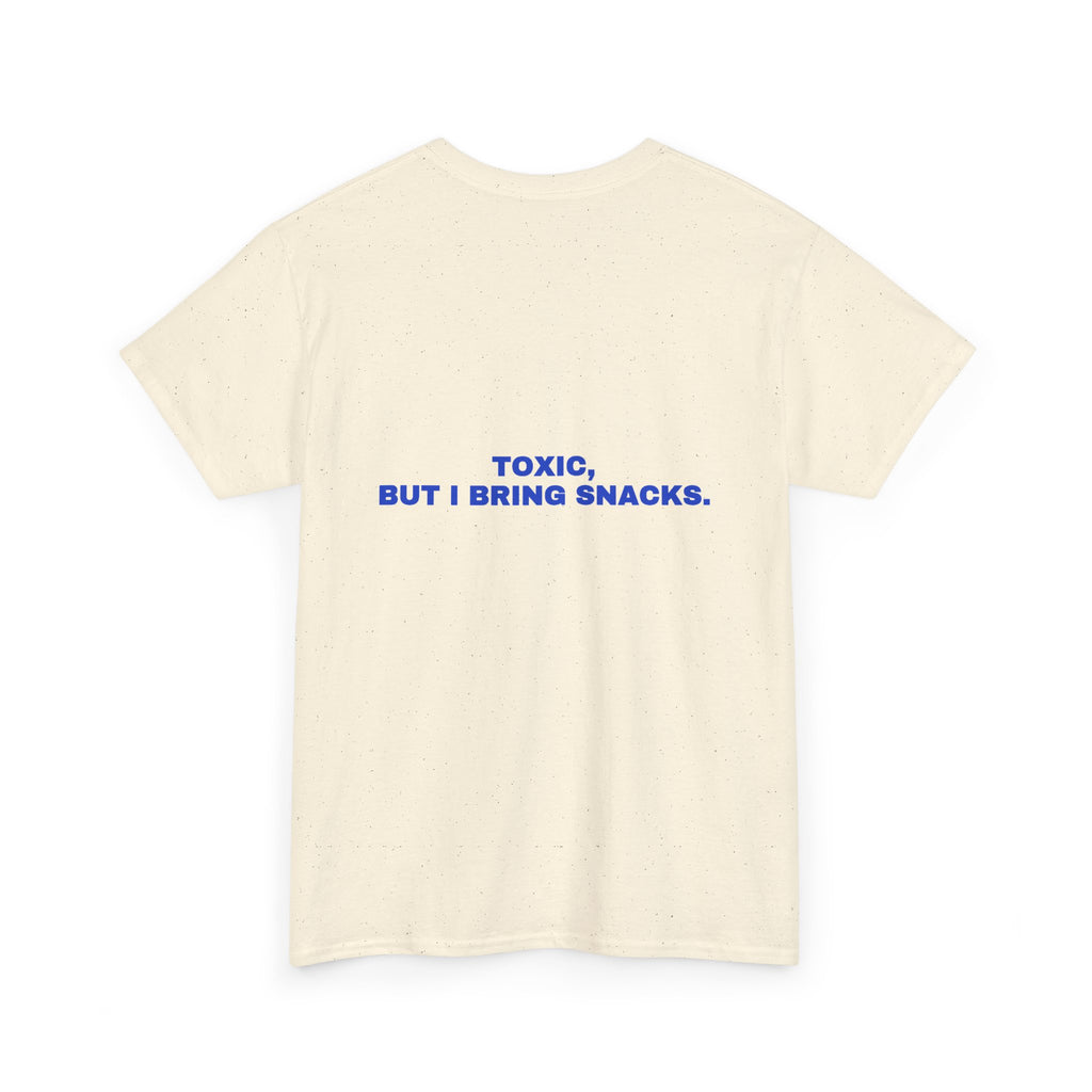 Toxic, but I bring snacks. Cobalt print
