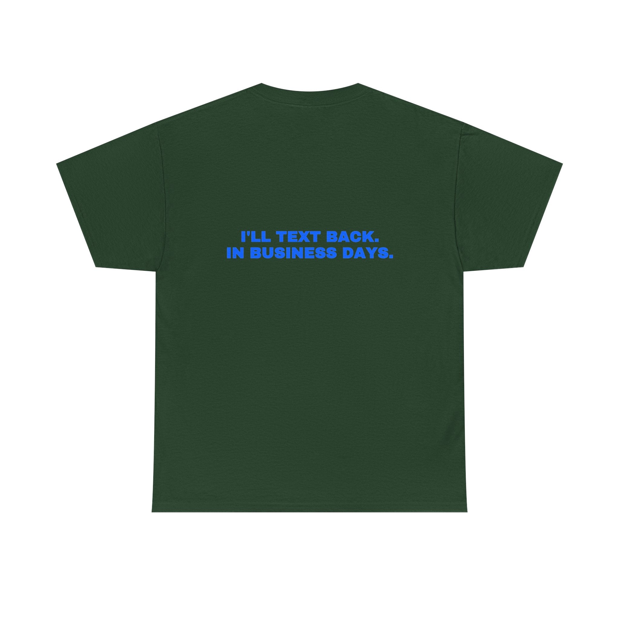I'll text back. In business days. Royal print (dark)