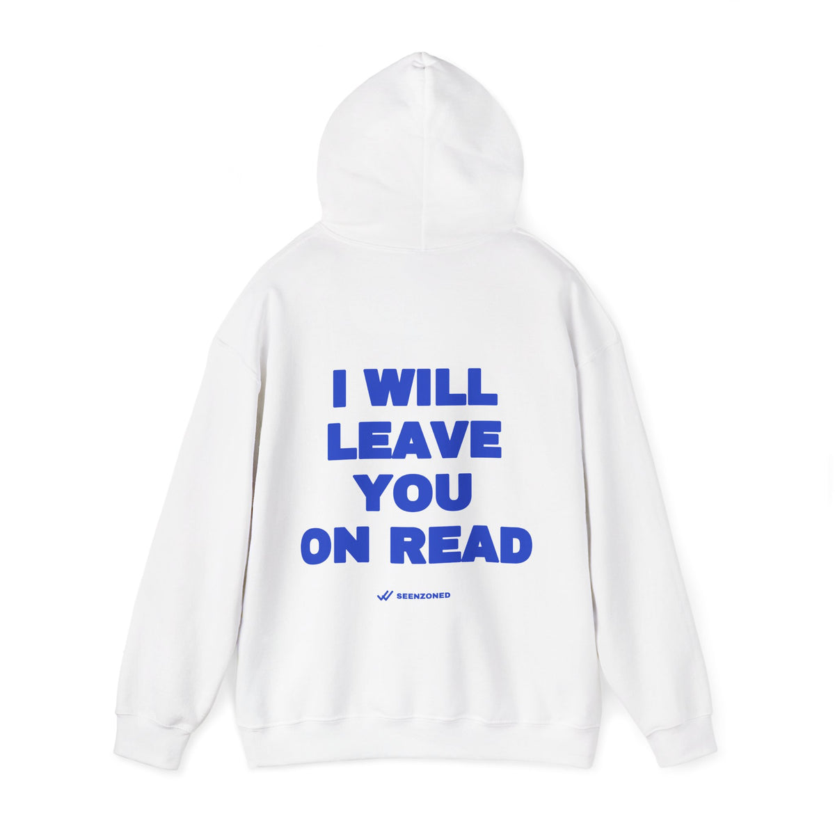 I will leave you on read. Hoodie · Cobalt