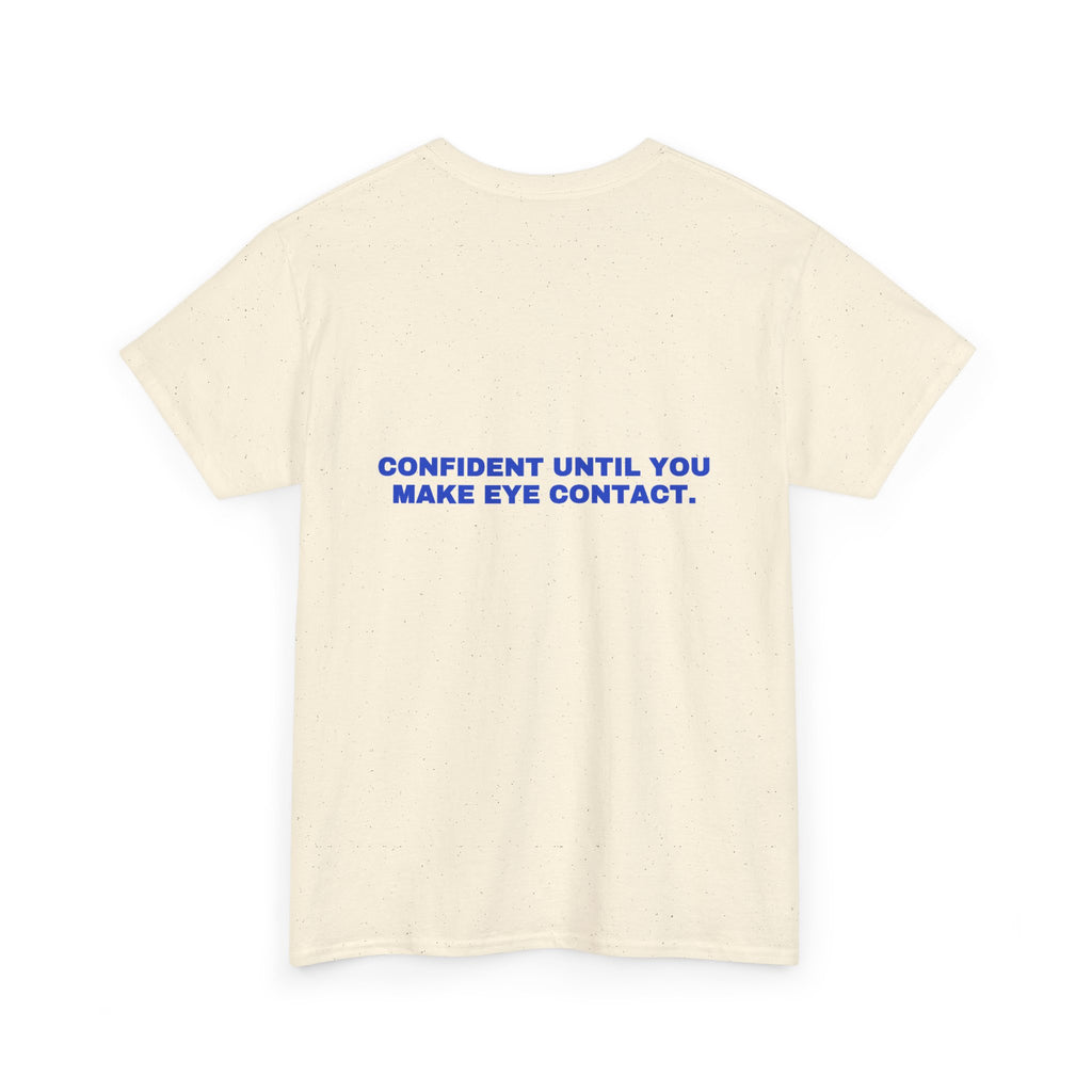 Confident until you make eye contact. Cobalt print