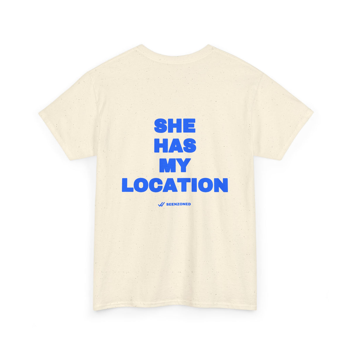 She has my location. Tee
