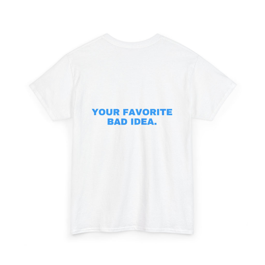 Your favorite bad idea. Sky print