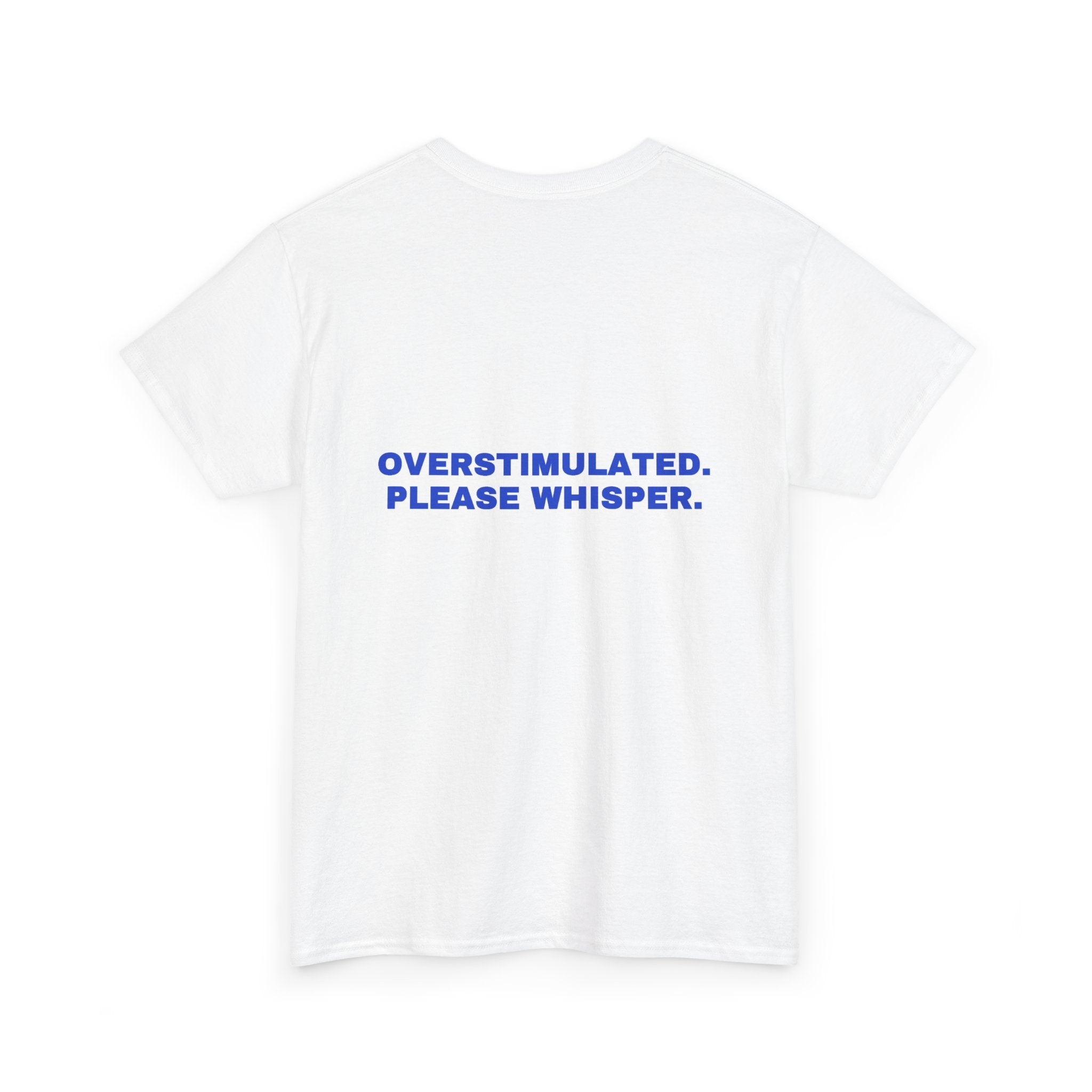 Overstimulated. Please whisper. Cobalt print