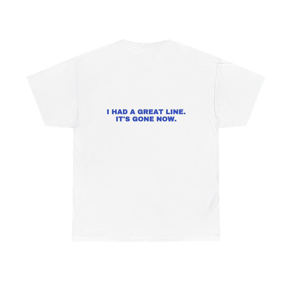 I had a great line. It's gone now. Cobalt print