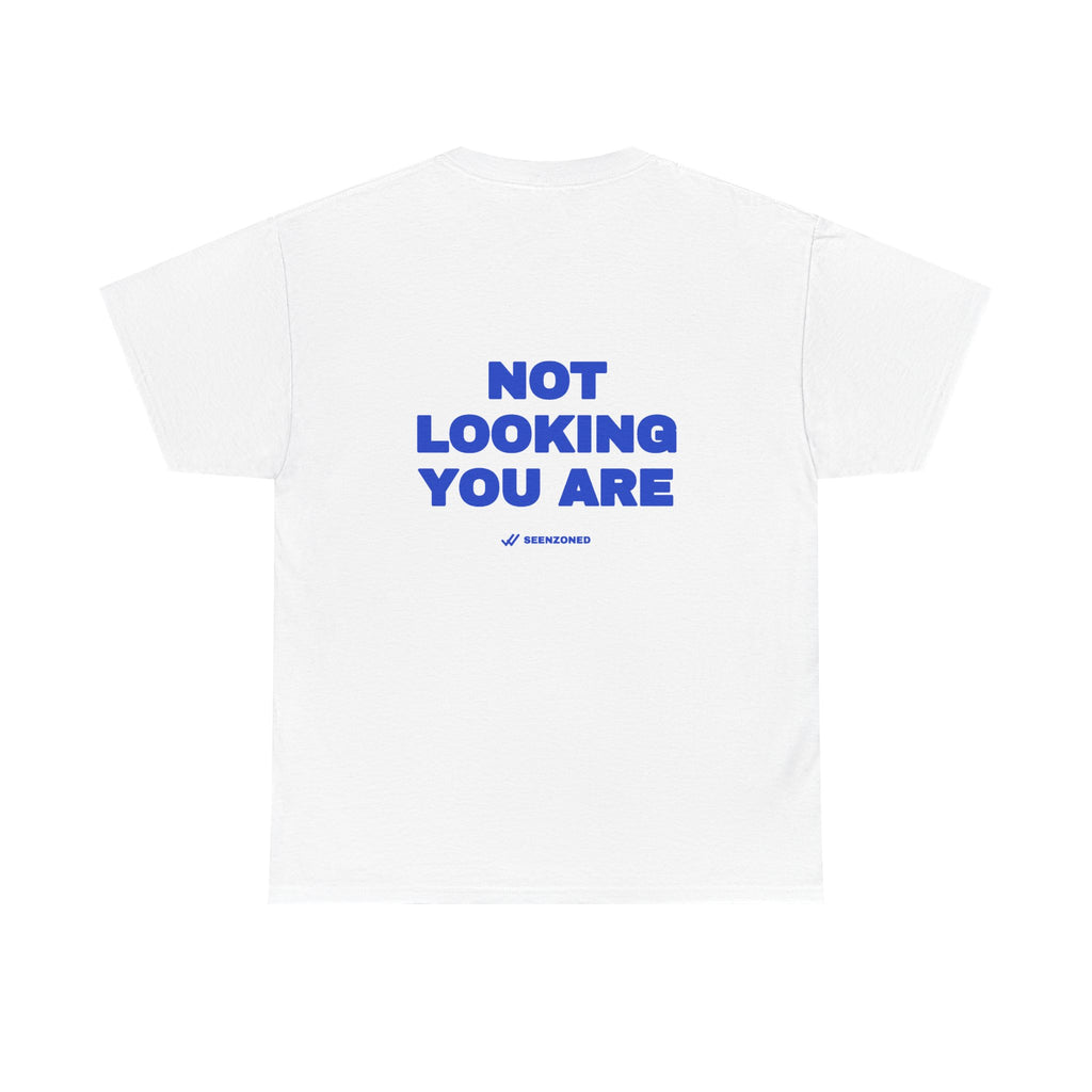 Not looking. You are. Tee · Cobalt
