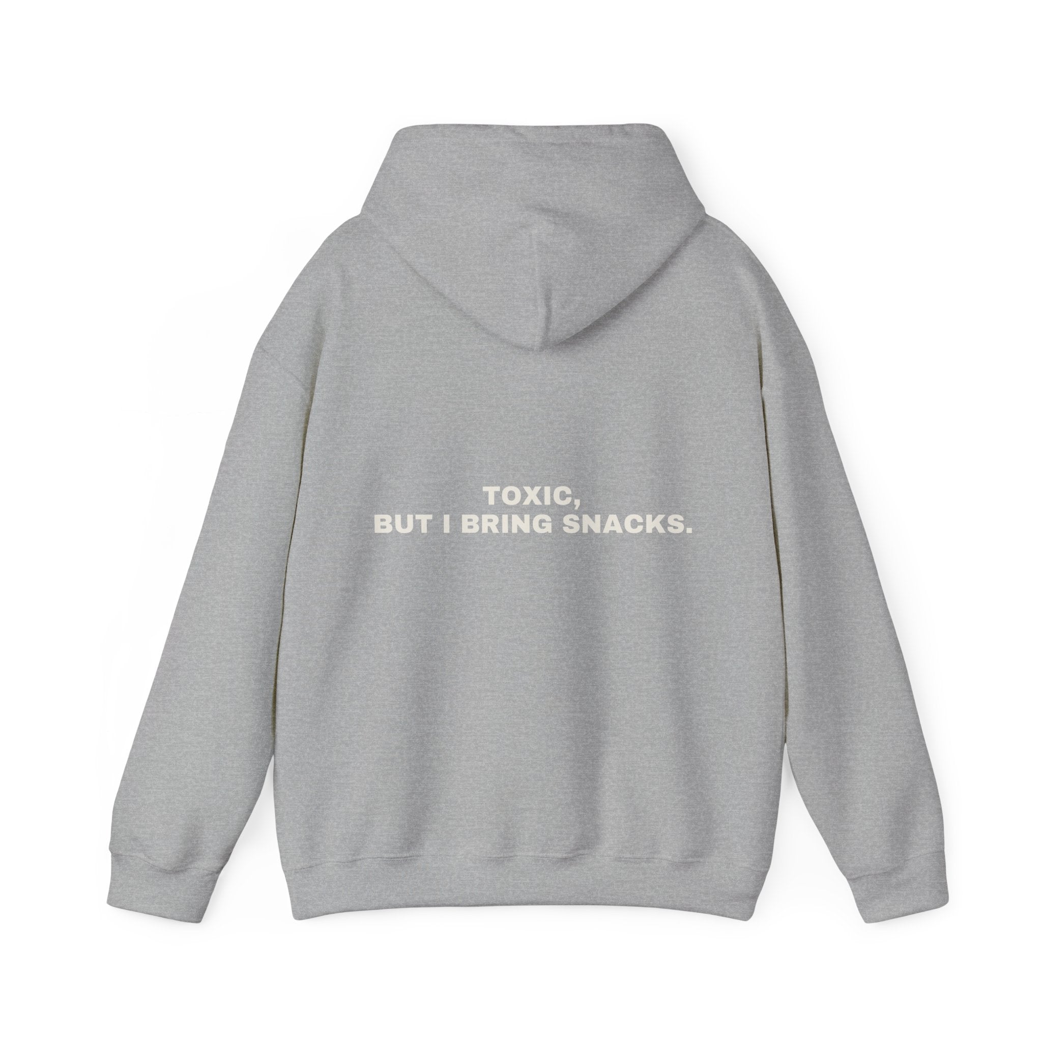 Toxic, but I bring snacks. Statement Hoodie - Funny Flirty Dating Gift, Gen-Z Read-Receipt Humor | Seen Zoned