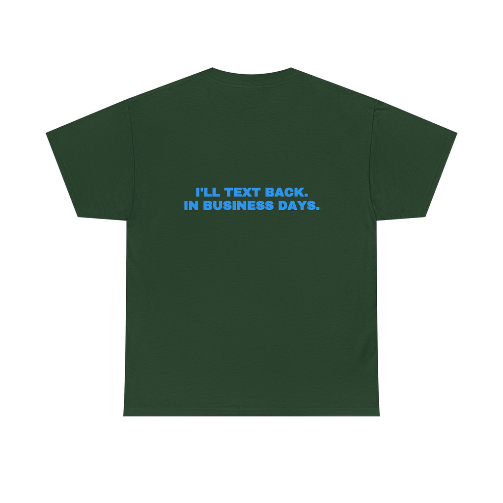 I'll text back. In business days. Sky print (dark)