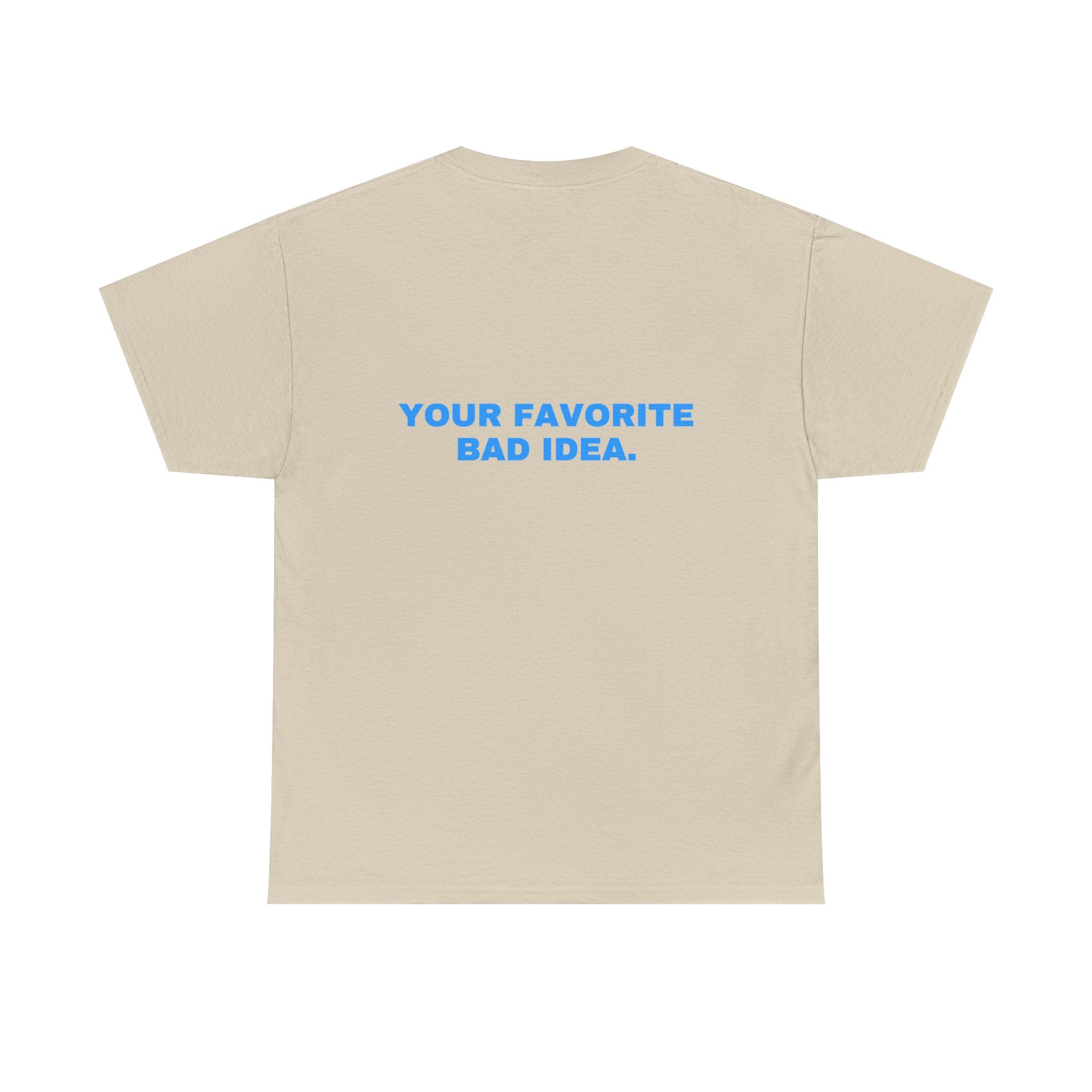 Your favorite bad idea. Sky print