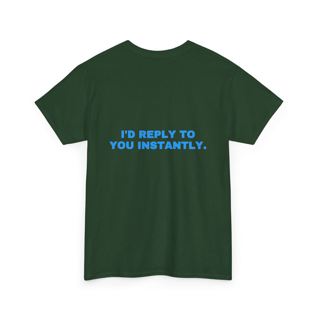I'd reply to you instantly. Sky print (dark)