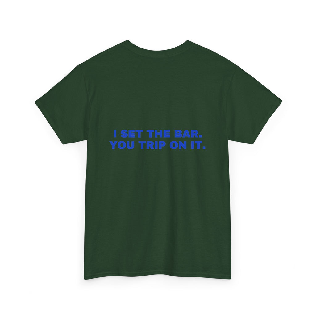 I set the bar. You trip on it. Cobalt print (dark)