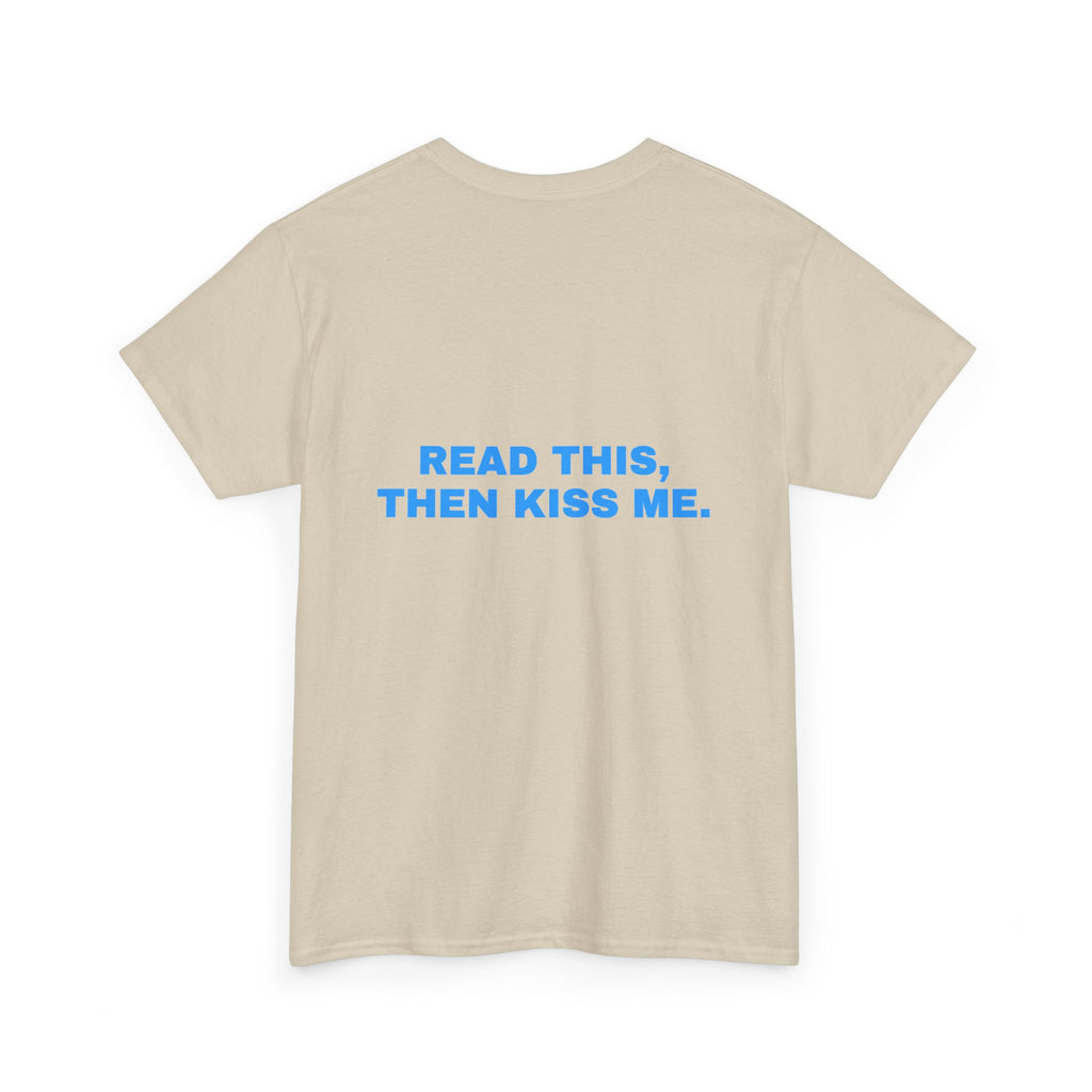 Read this, then kiss me. Sky print