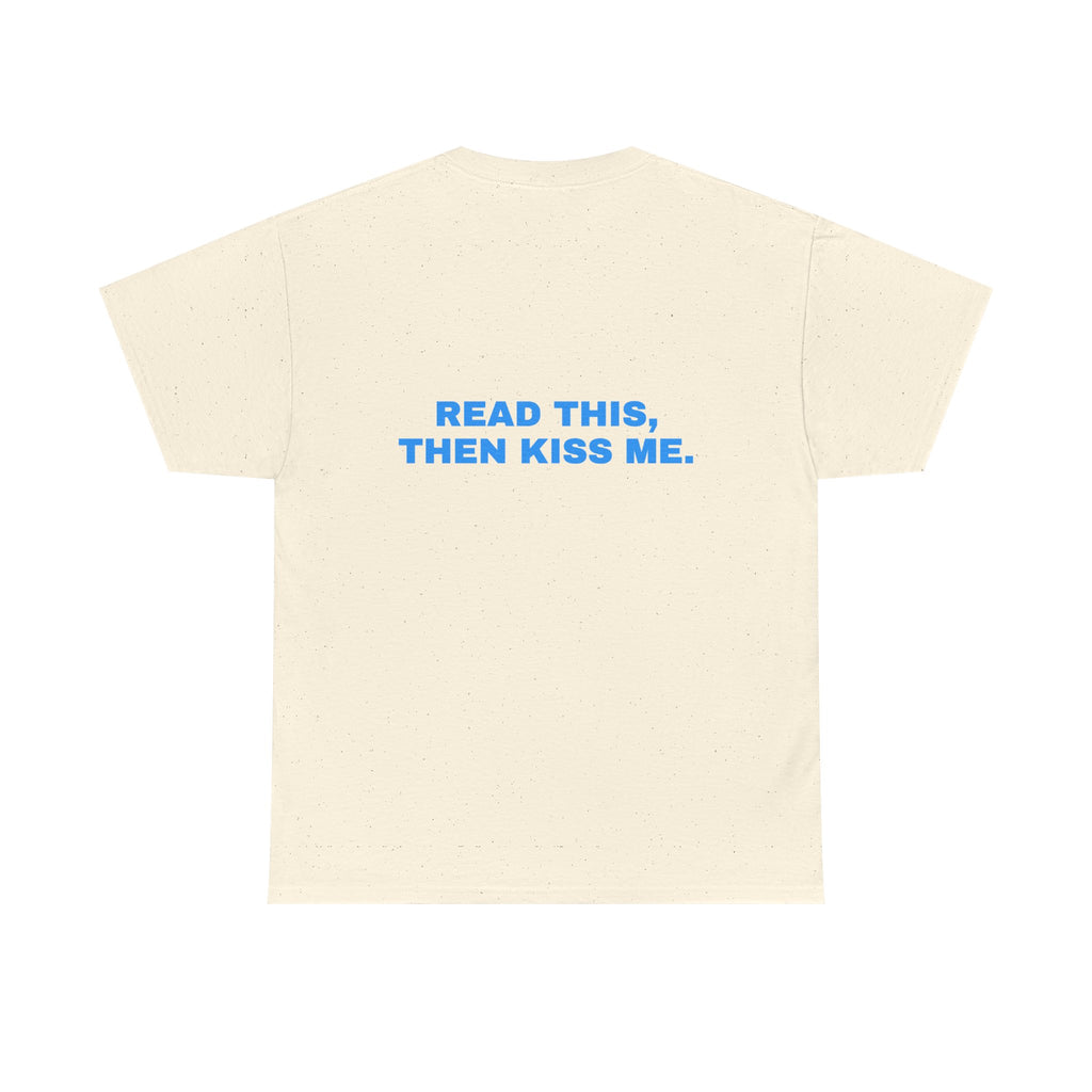 Read this, then kiss me. Sky print