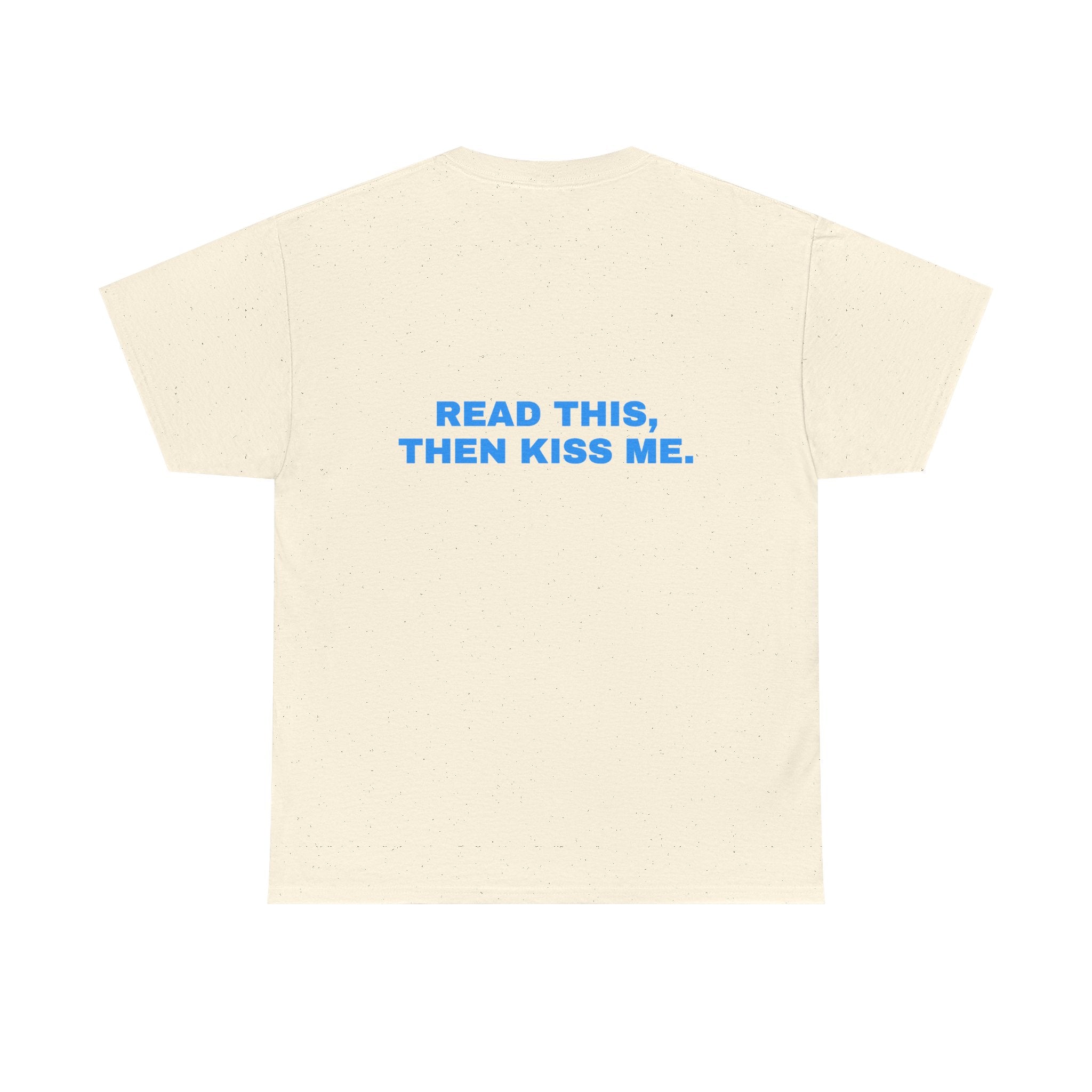 Read this, then kiss me. Sky print