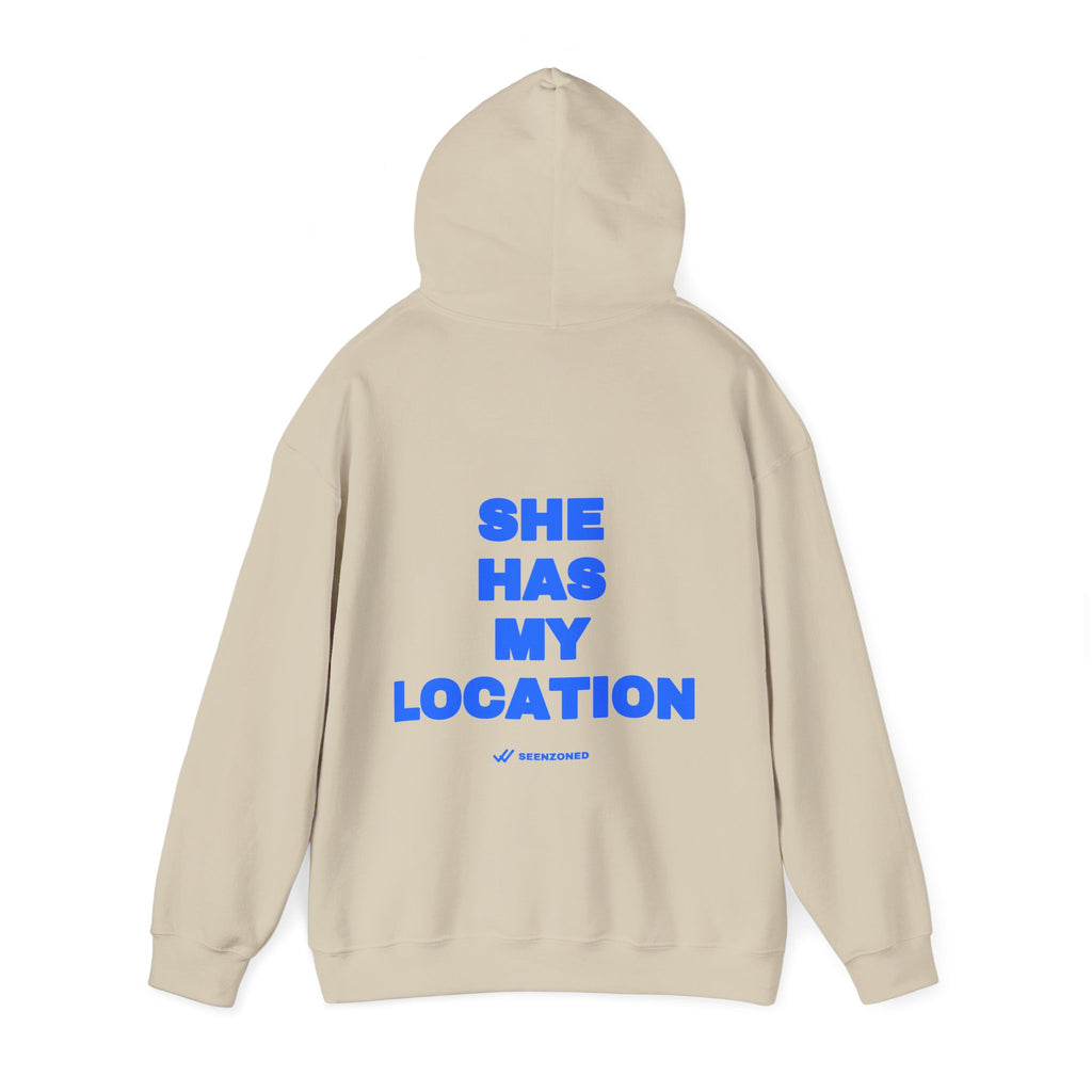 She has my location. Hoodie