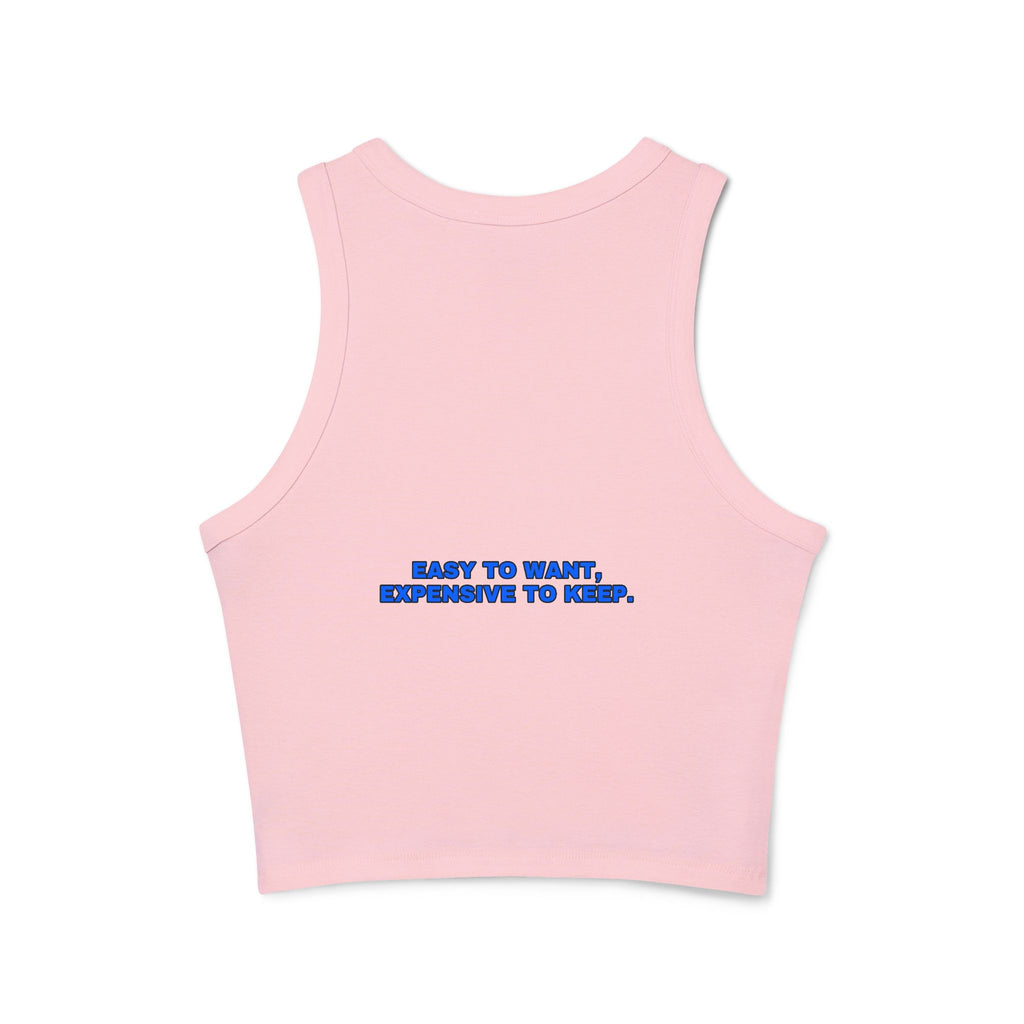 Easy to want, expensive to keep. Statement Ribbed Crop Tank - Funny Flirty Dating Gift for Her | Seen Zoned