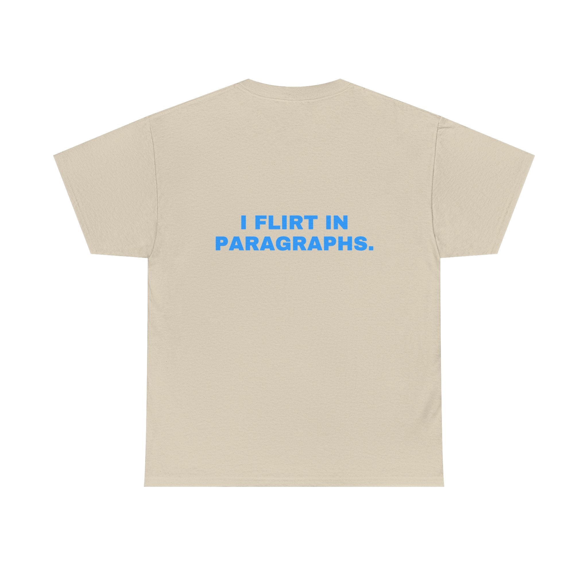 I flirt in paragraphs. Sky print