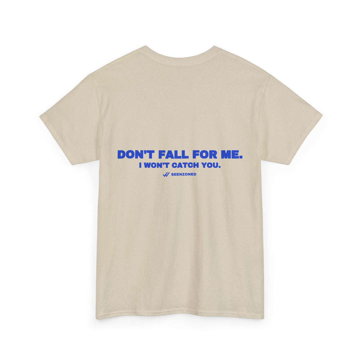 Don't fall for me. I won't catch you. Cobalt print