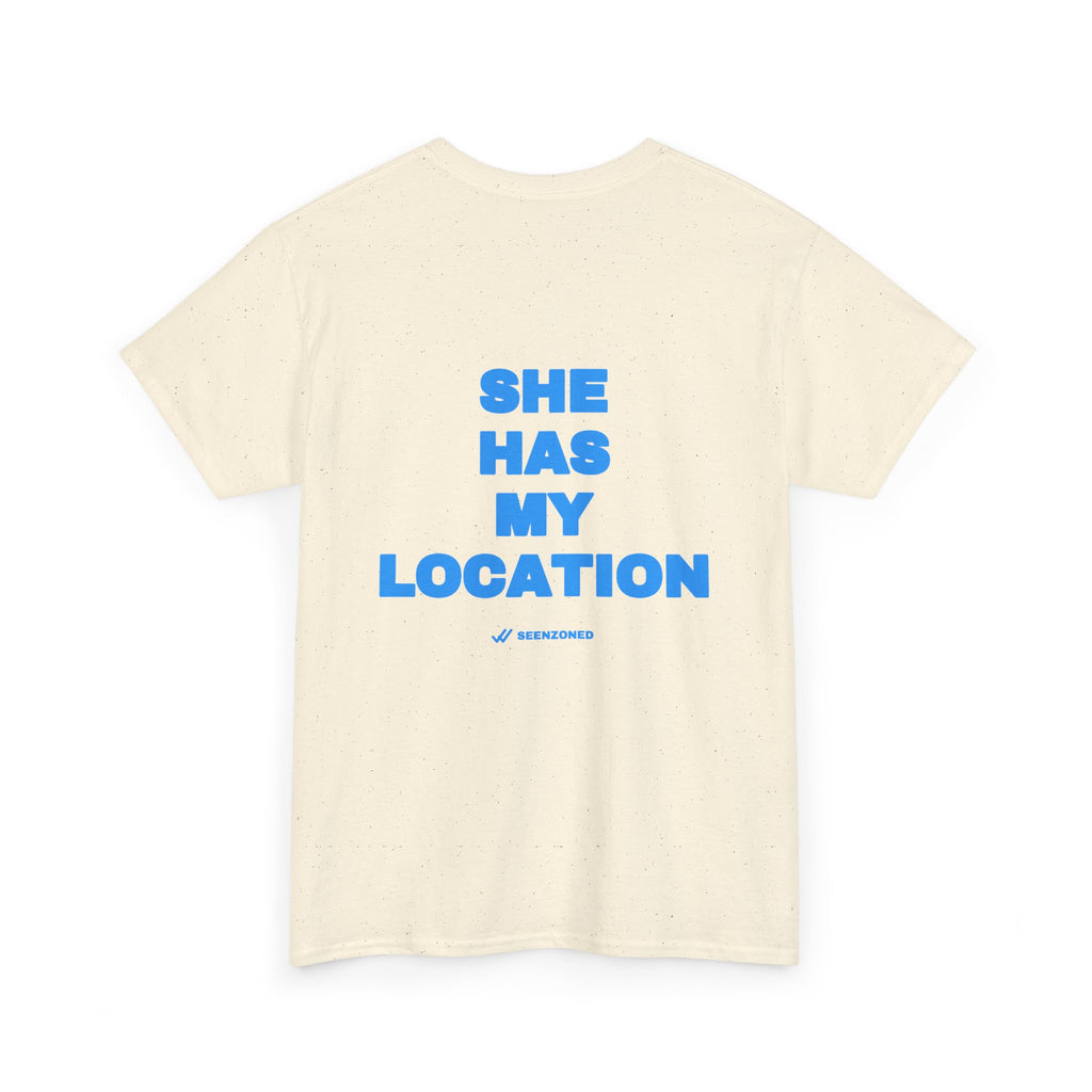 She has my location. Tee · Sky