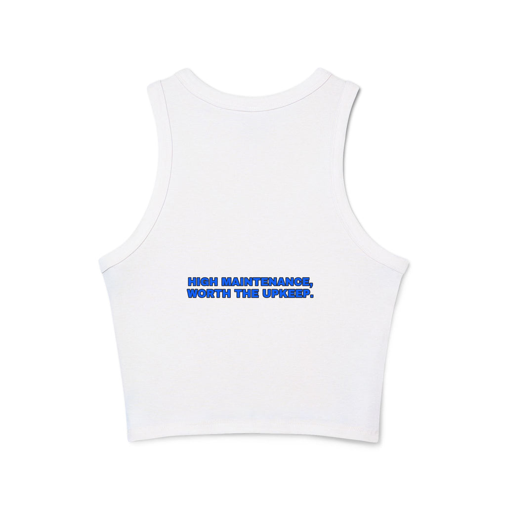 High maintenance, worth the upkeep. Statement Ribbed Crop Tank - Funny Flirty Dating Gift for Her | Seen Zoned