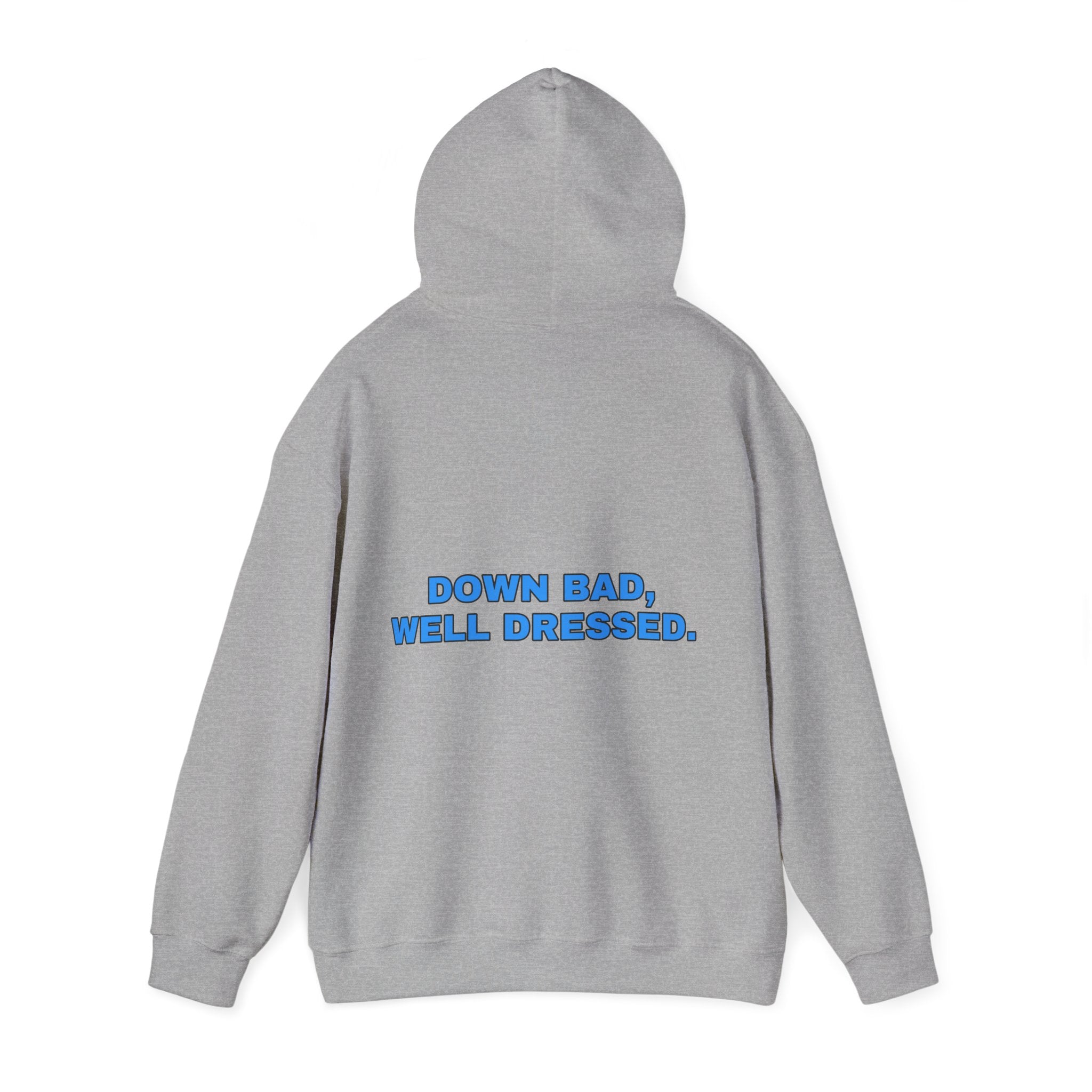 Down bad, well dressed. Sky print