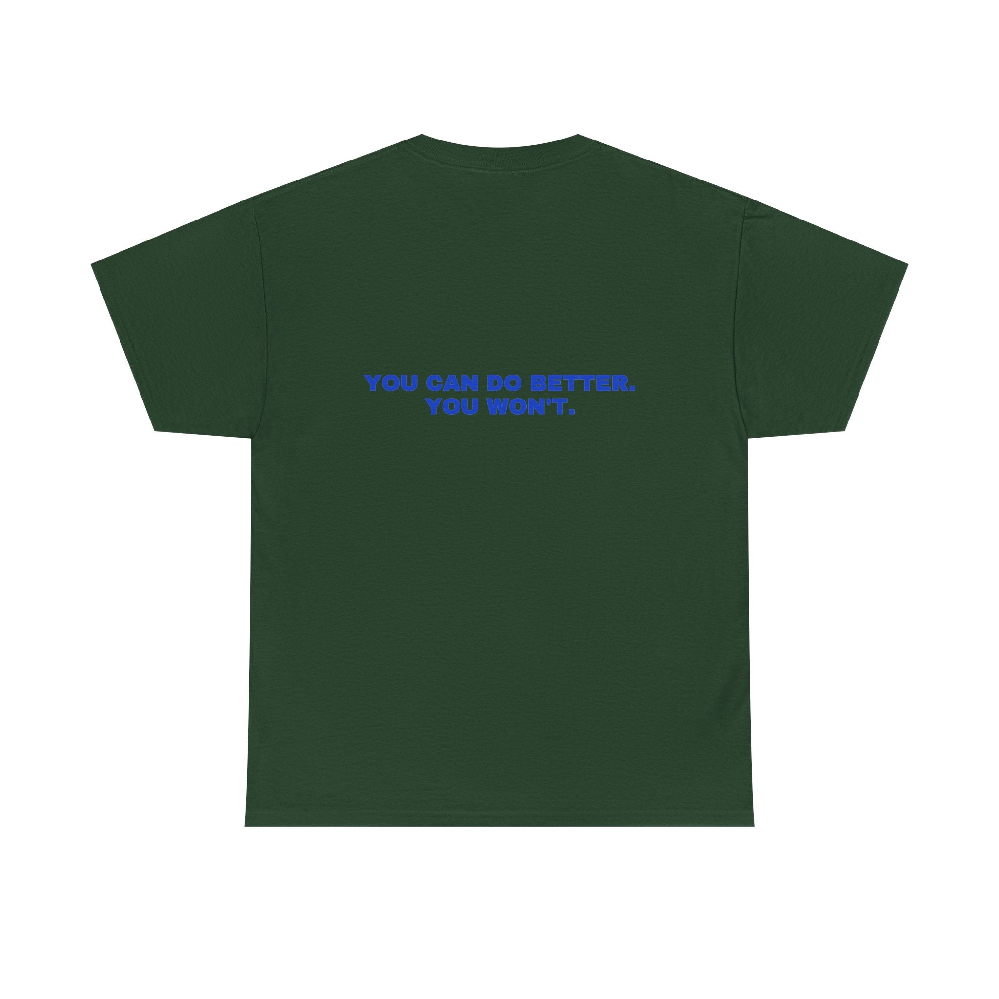 You can do better. You won't. Cobalt print (dark)