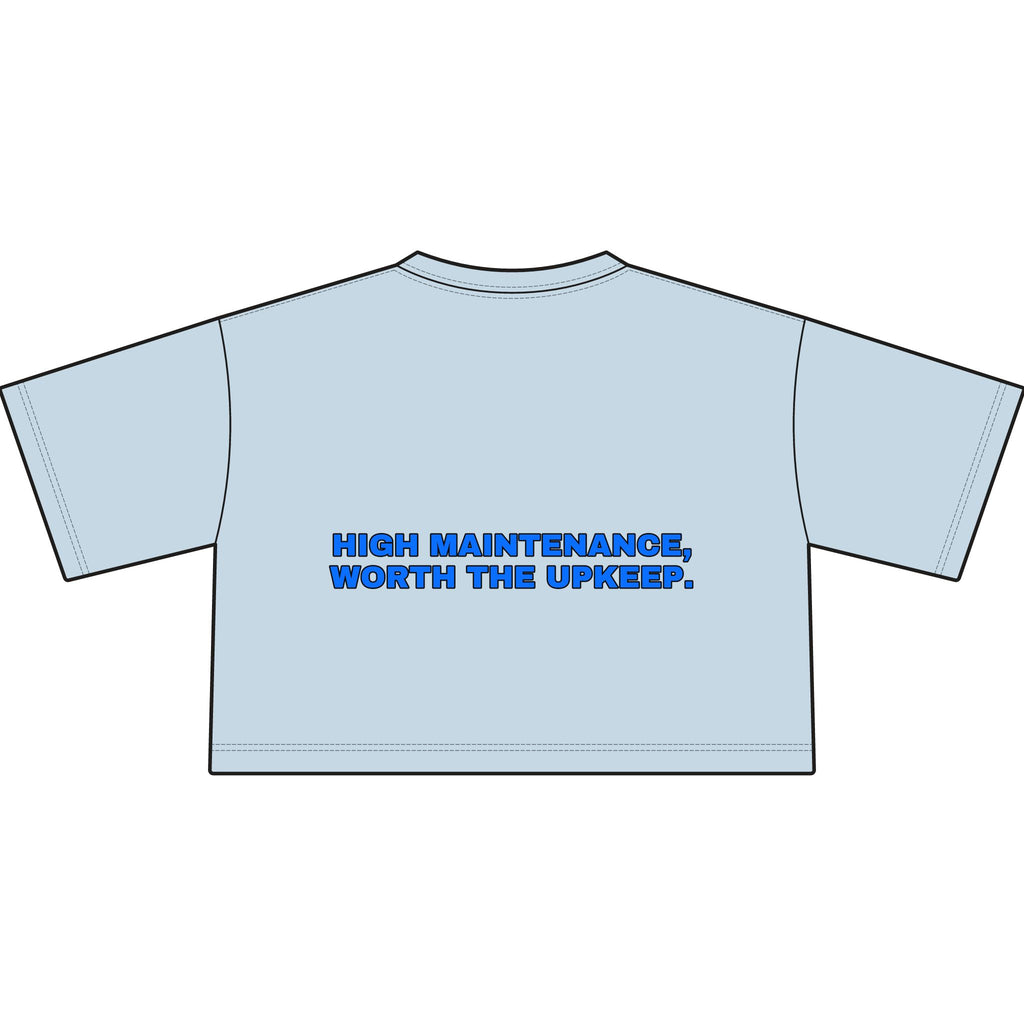 High maintenance, worth the upkeep. Statement Crop Tee - Funny Flirty Dating Gift for Her | Seen Zoned