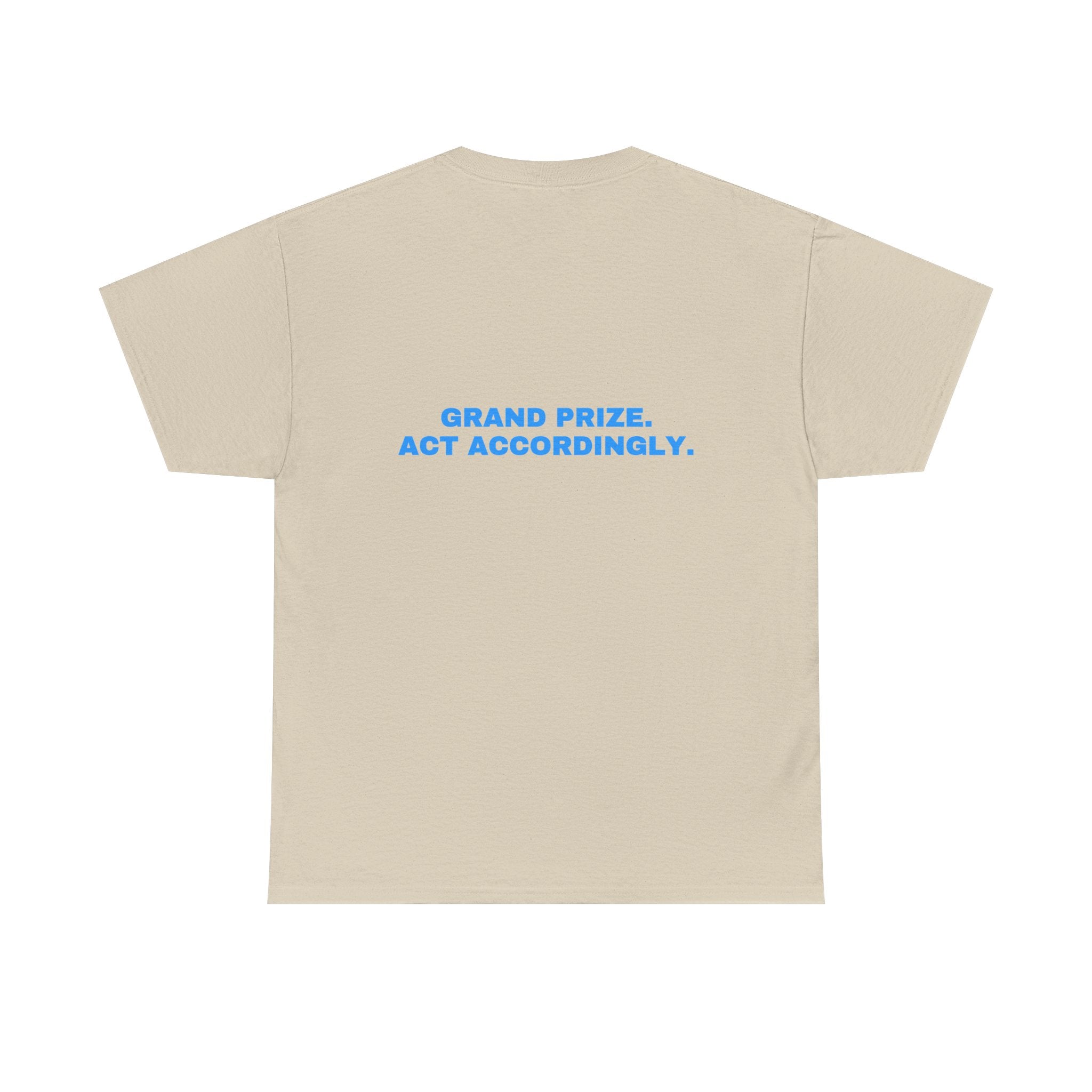 Grand prize. Act accordingly. Sky print