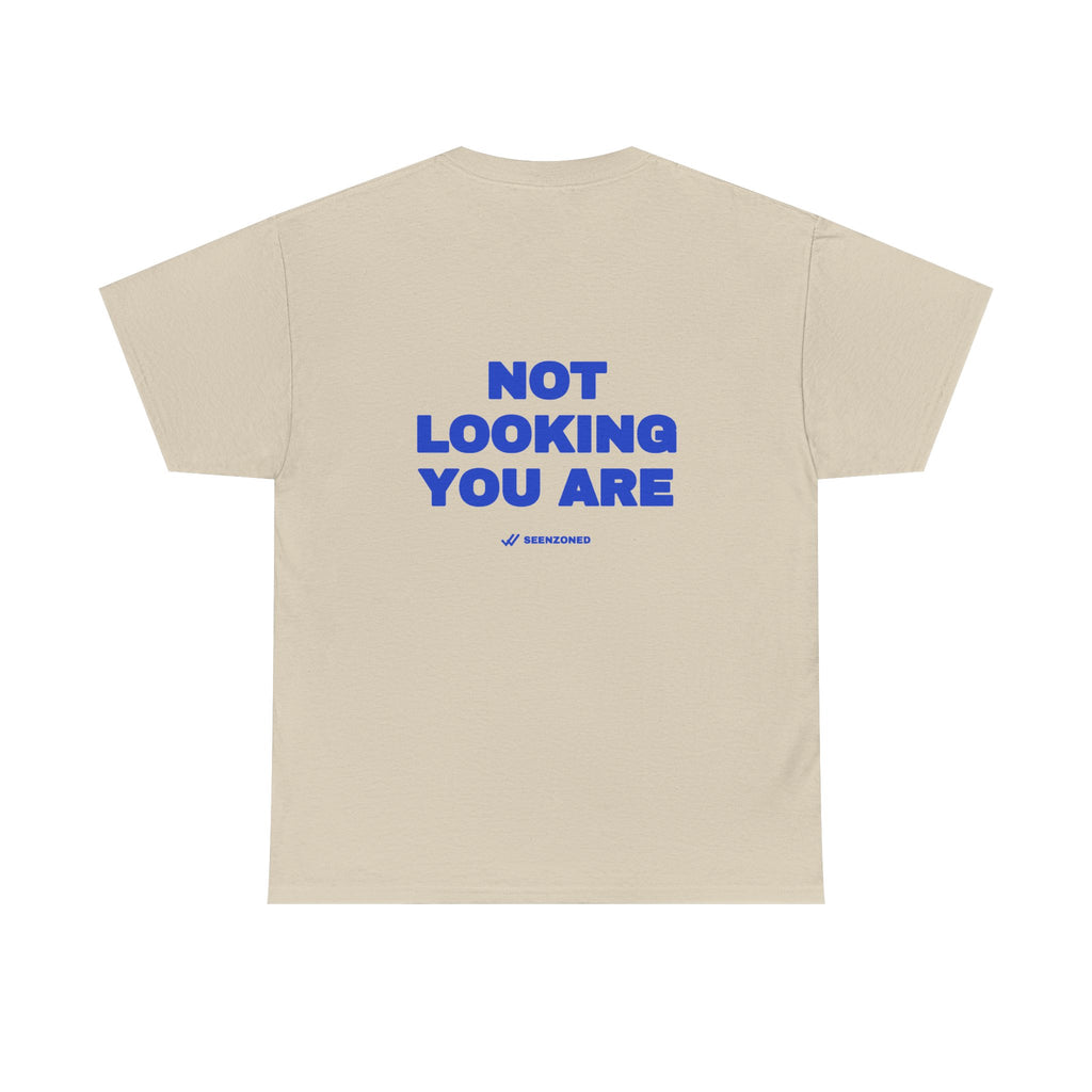 Not looking. You are. Tee · Cobalt