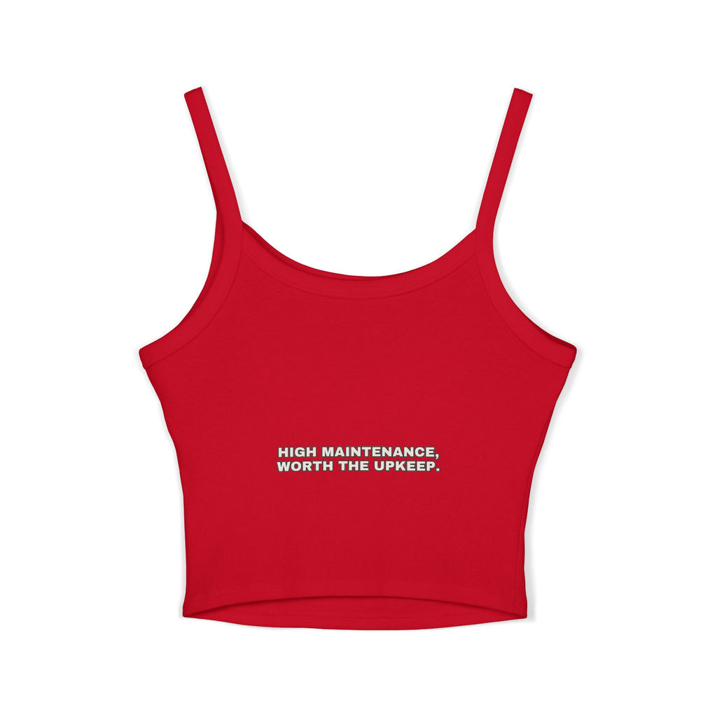 High maintenance, worth the upkeep. Statement Crop Top - Funny Flirty Dating Gift for Her | Seen Zoned
