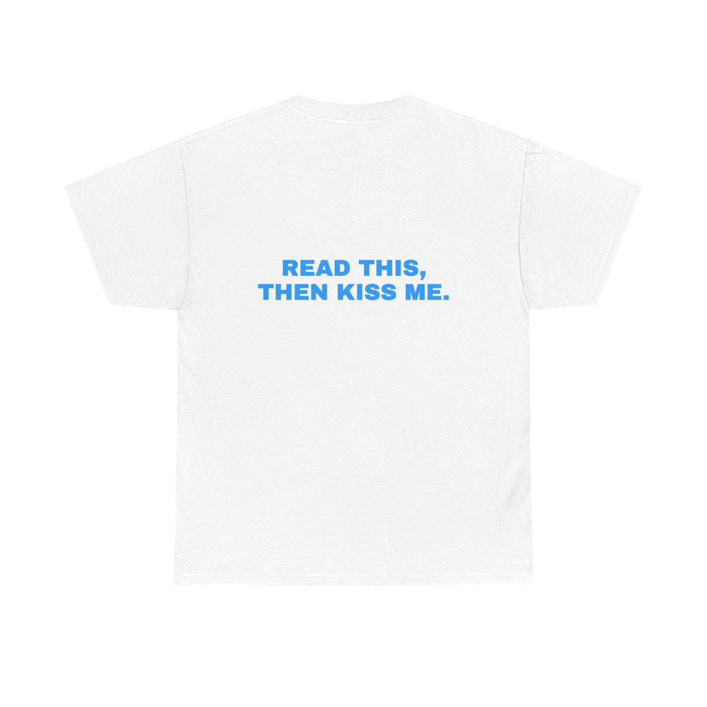 Read this, then kiss me. Sky print