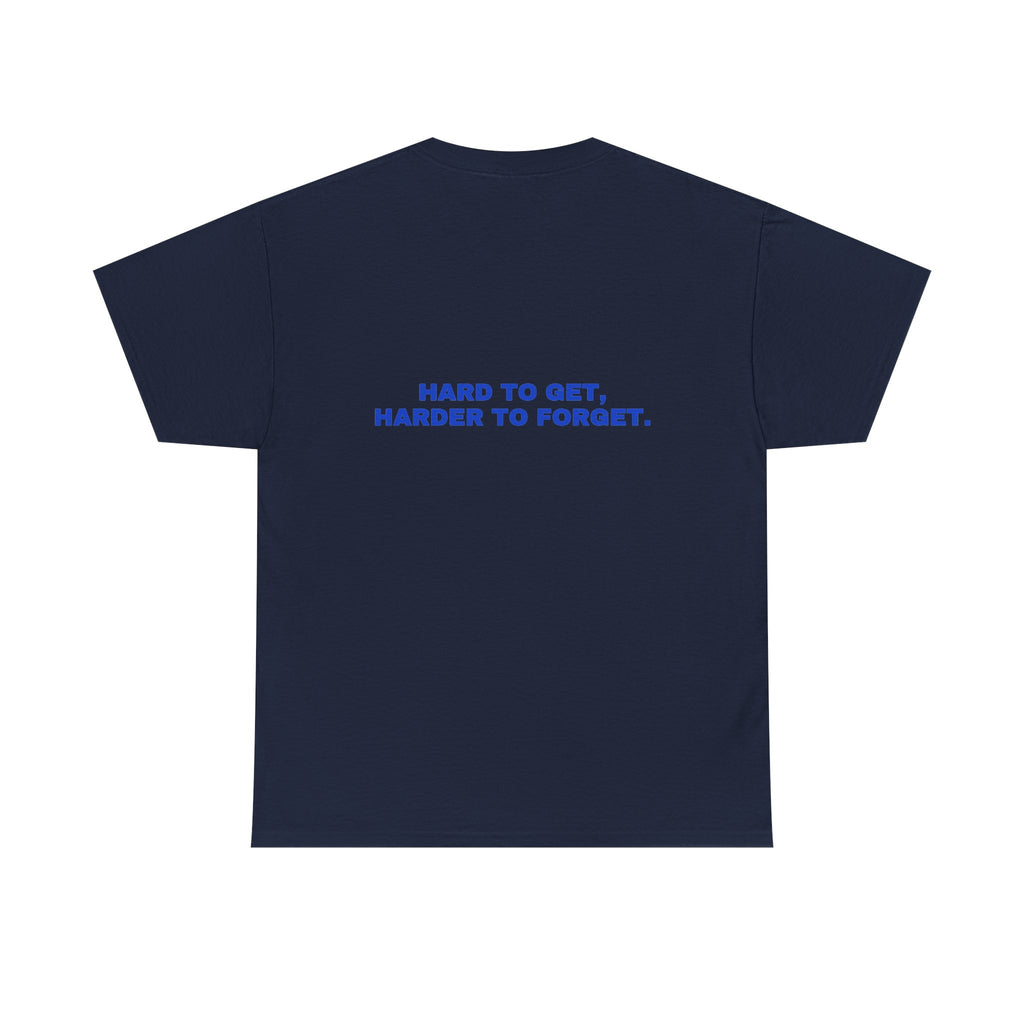 Hard to get, harder to forget. Cobalt print (dark)