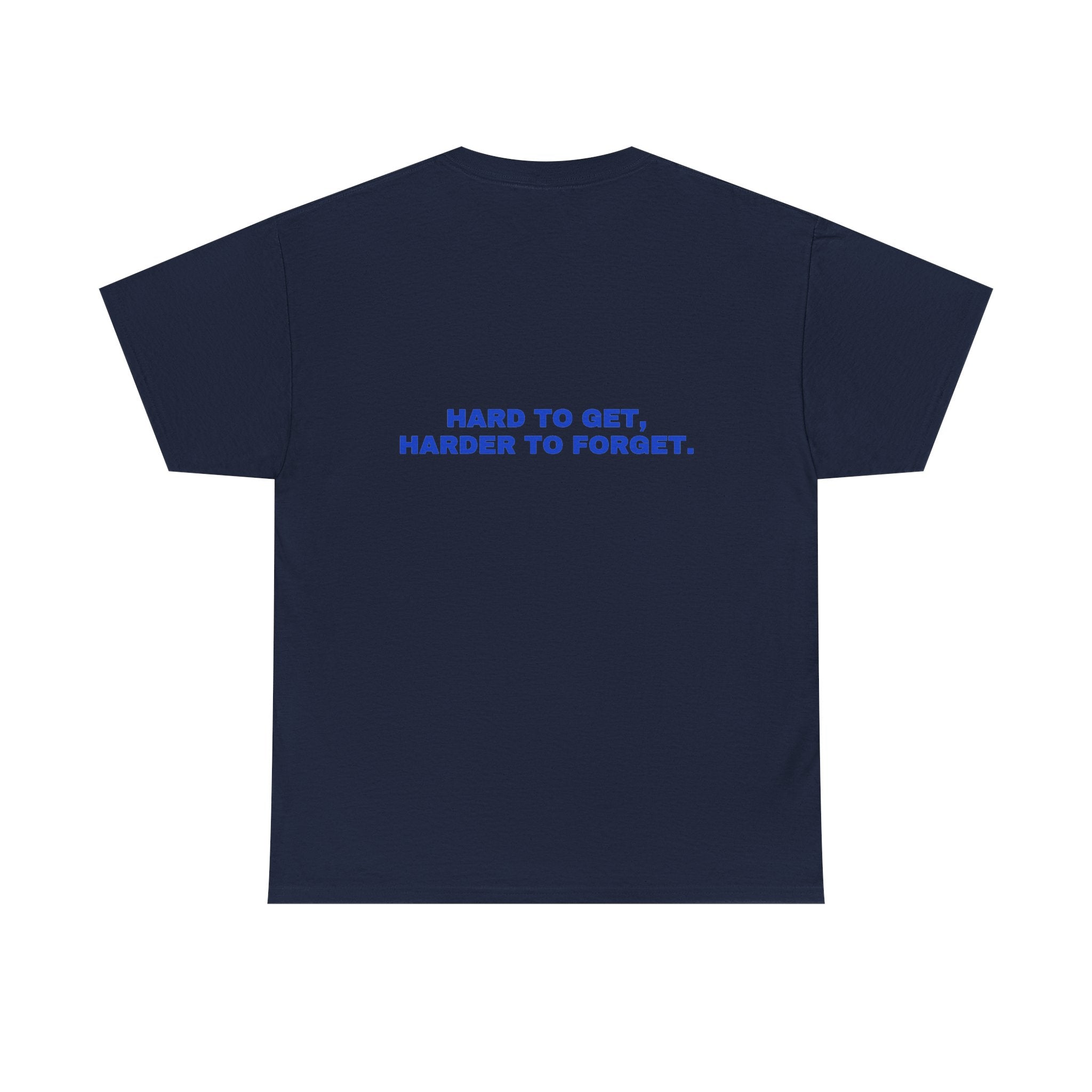 Hard to get, harder to forget. Cobalt print (dark)